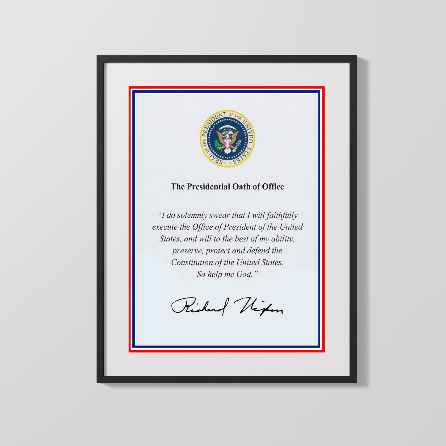 History Poster Print: Richard Nixon Autograph Promo Print - Presidential Oath of Office - vintageframedprints.com