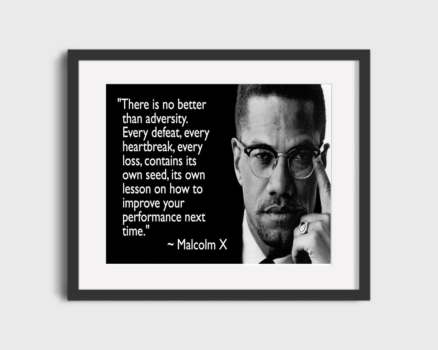 Malcolm X Quote Poster - Every Defeat, Every Heartbreak, Every Loss - vintageframedprints.com