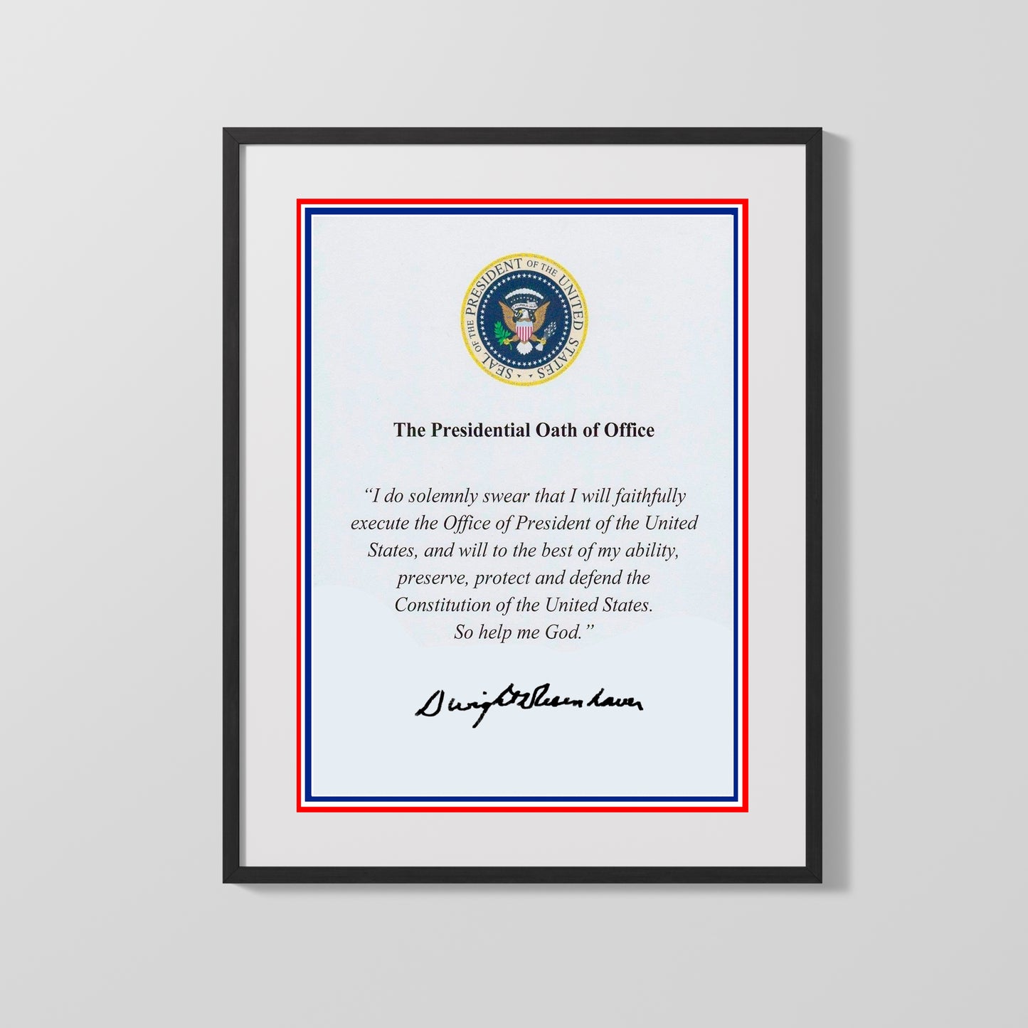 History Poster Print: Dwight D Eisenhower Autograph Promo Print - Presidential Oath of Office - vintageframedprints.com