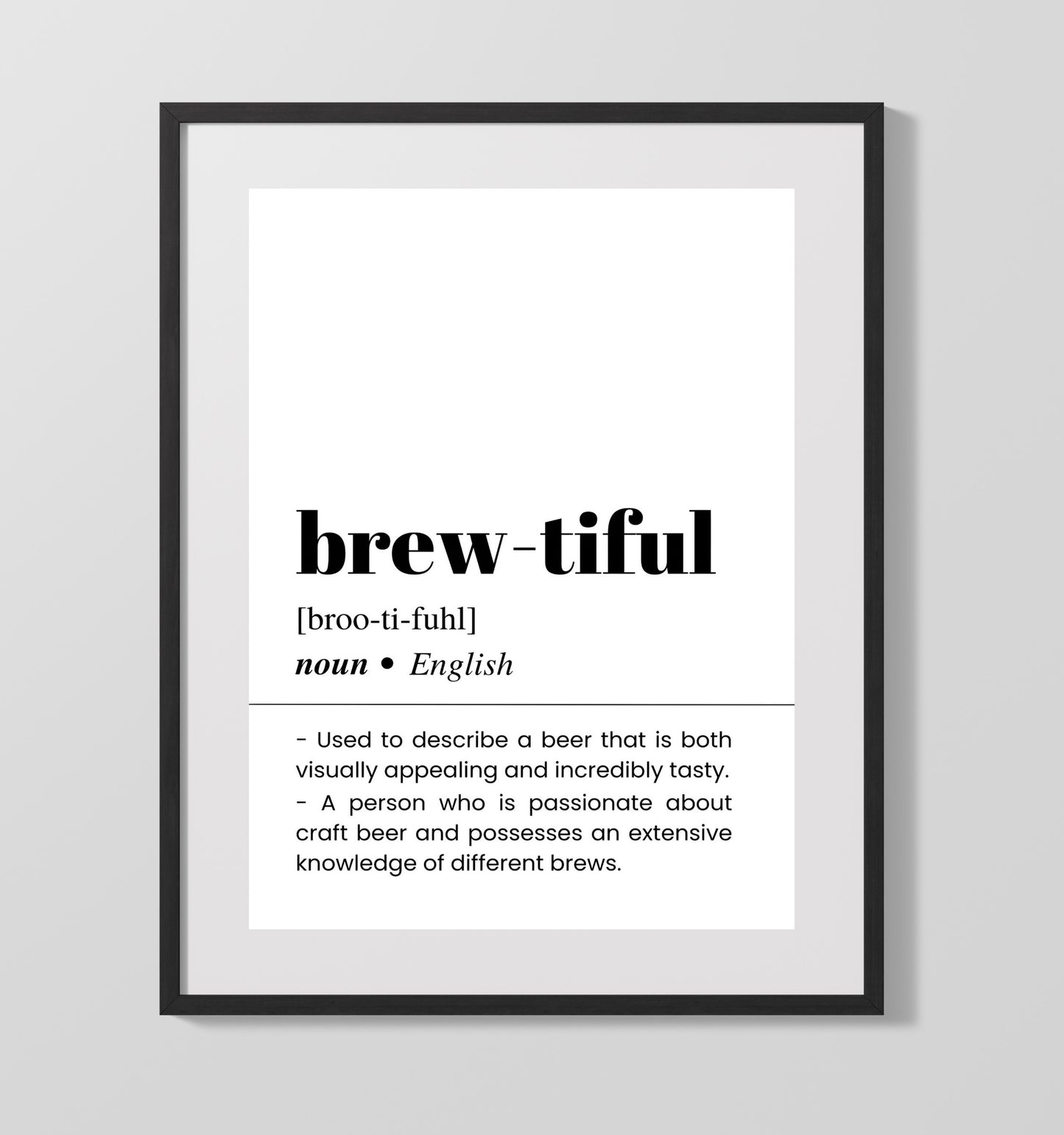 Brew-Tiful - Craft Beer Beauty - Gallery Frame bar dictionary wall art
