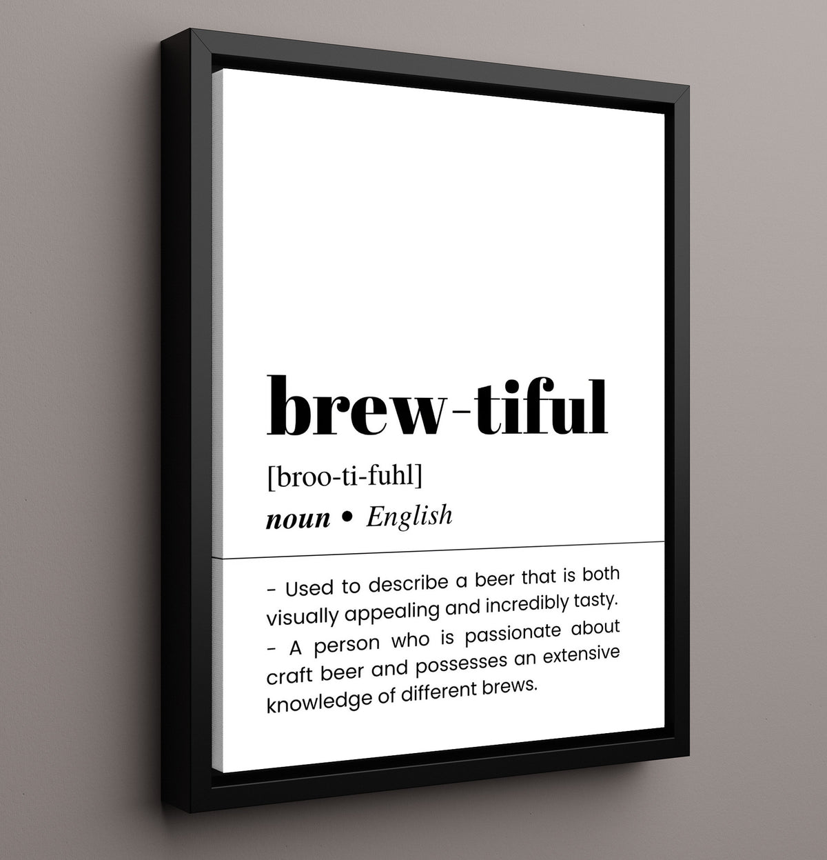 Brew-Tiful - Craft Beer Beauty - 16x20 Framed Canvas