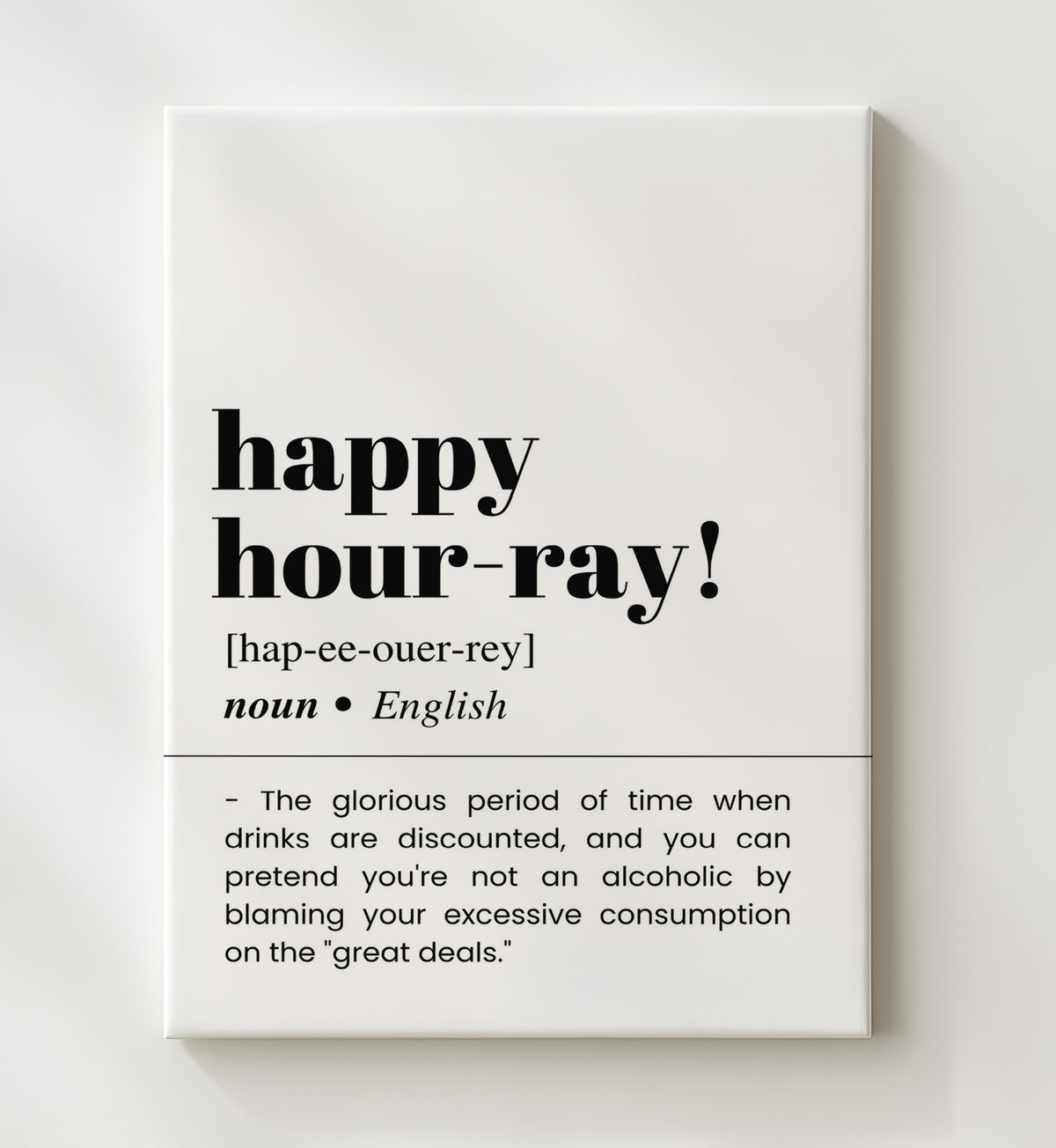 Happy Hour-Ray - Discounted Drinks - 20x24 Canvas