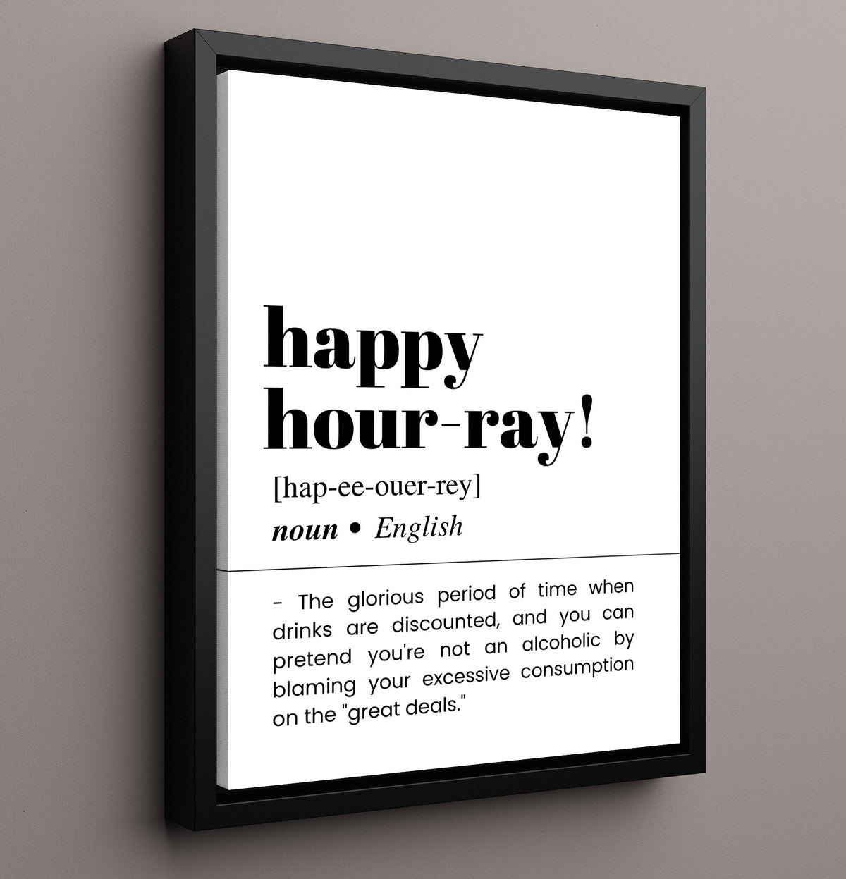 Happy Hour-Ray - Discounted Drinks - 16x20 Framed Canvas