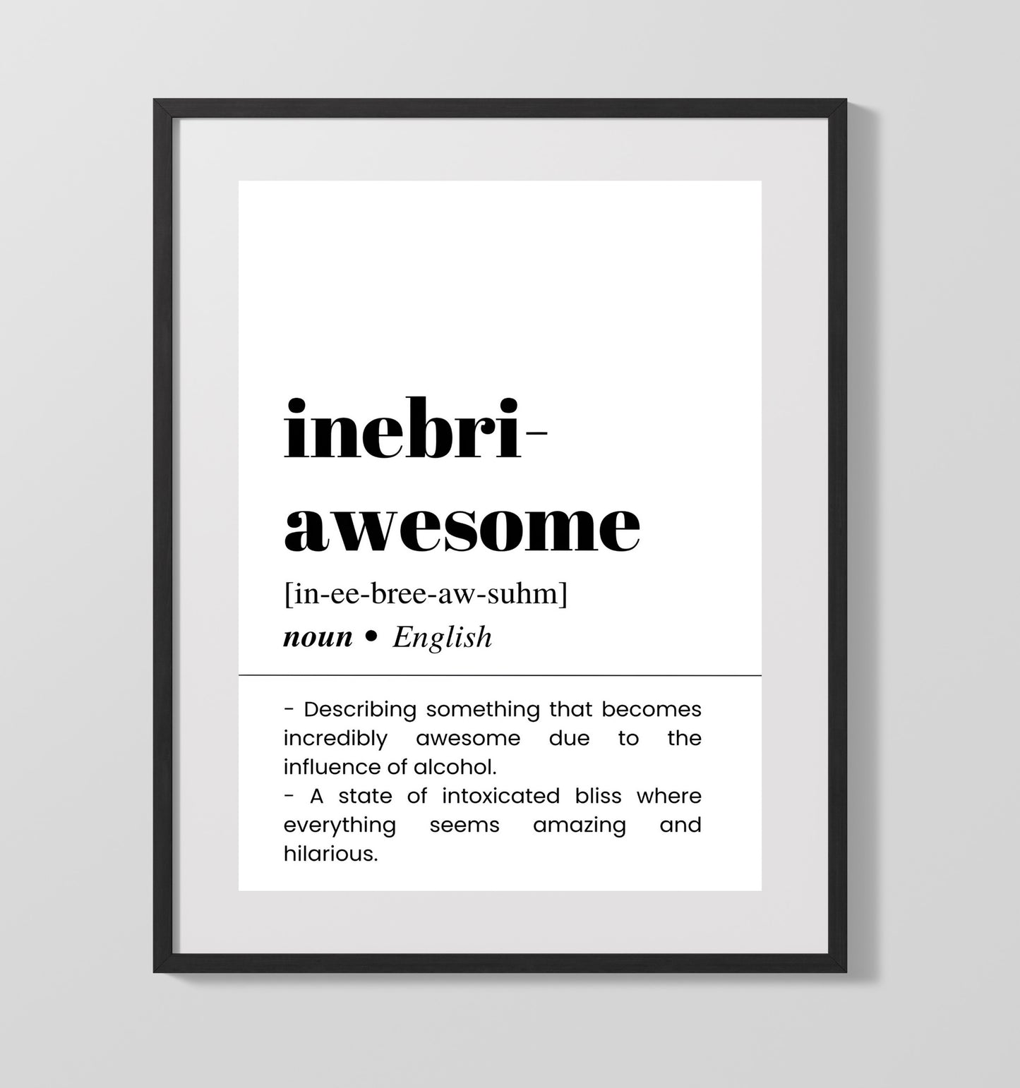 Inebri-Awesome - Tipsy Greatness - Gallery Frame bar dictionary wall art
