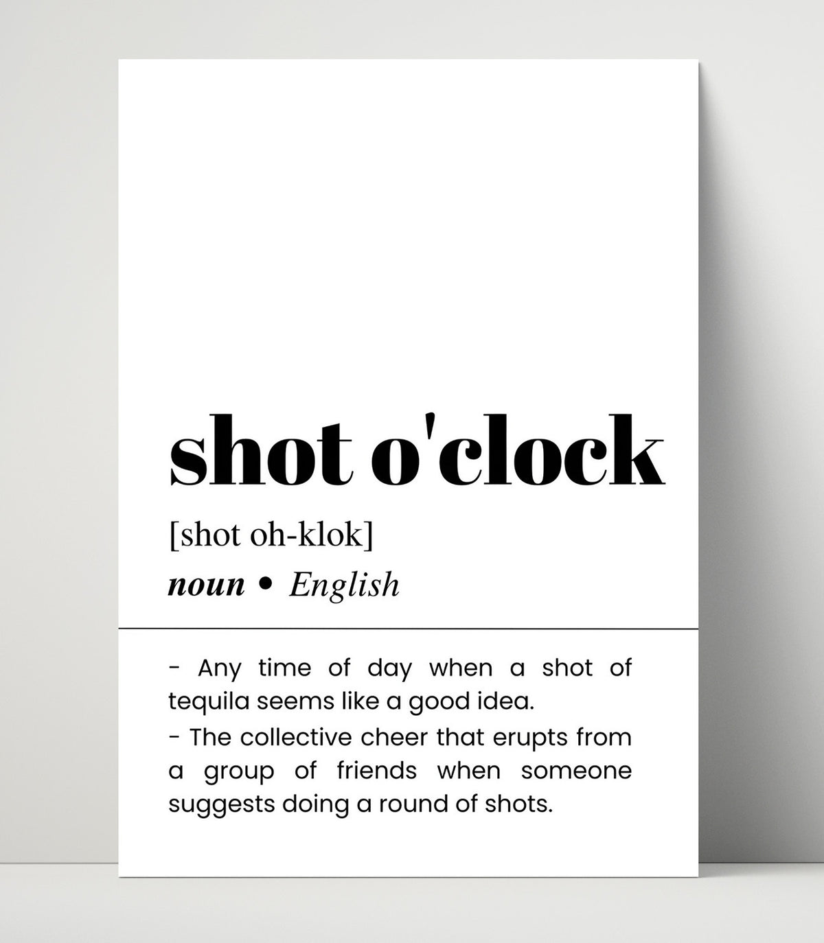 Shot O'Clock - Tequila Time - 16x20 Unframed Print