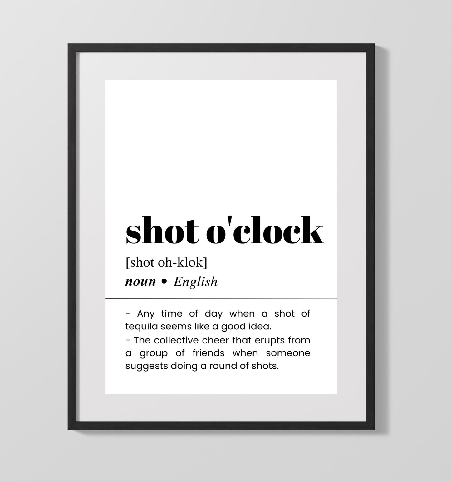 Shot O'Clock - Tequila Time - Gallery Frame bar dictionary wall art