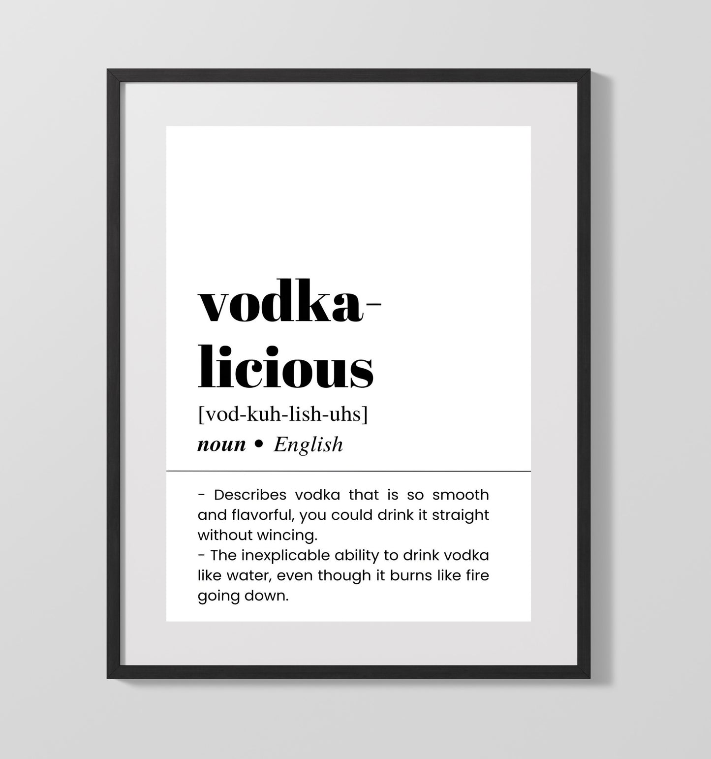 Vodka-Licious - Smooth Straight Vodka - Gallery Frame bar dictionary wall art