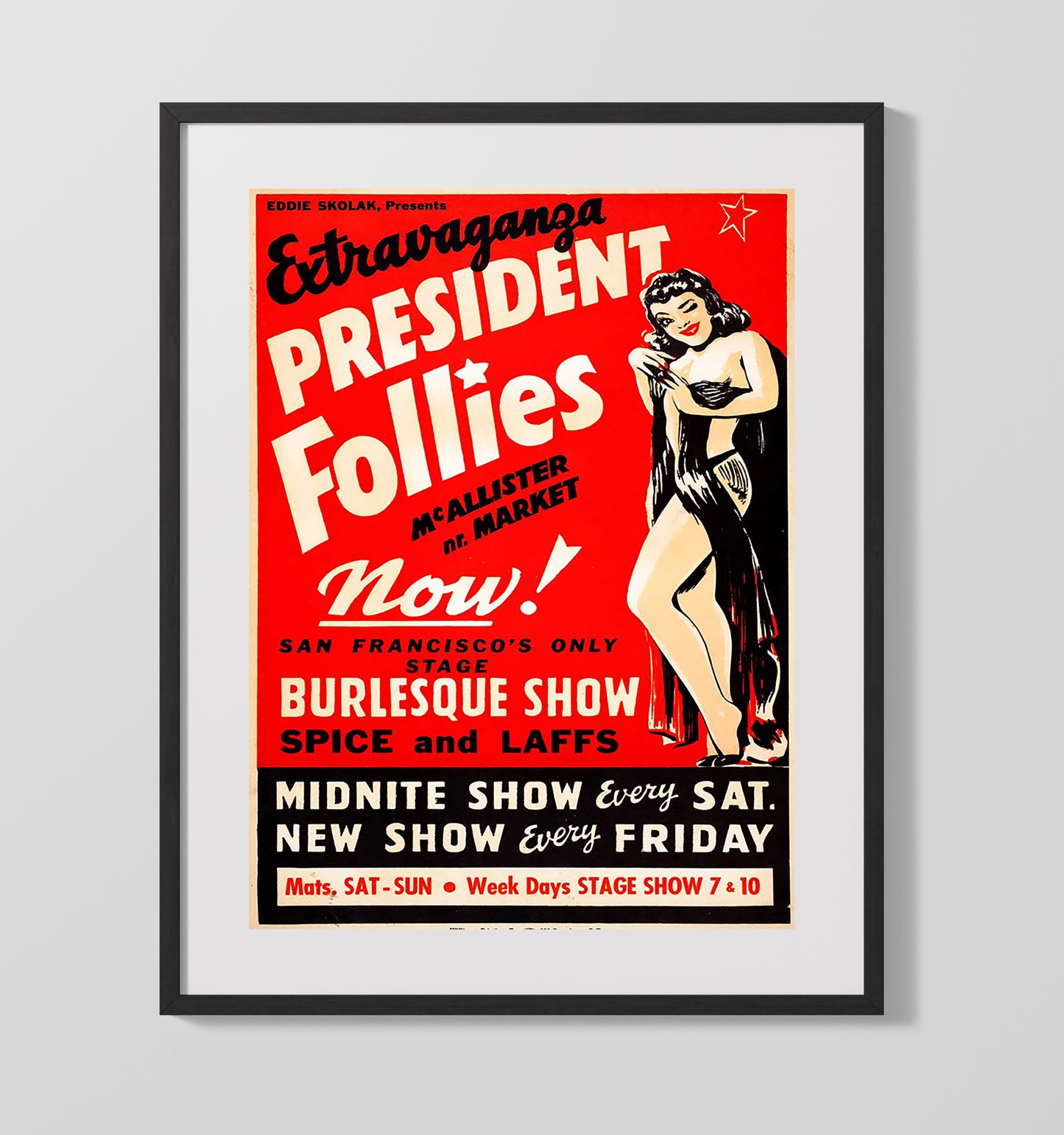 President Follies Burlesque - Unframed Print vintage burlesque poster wall art