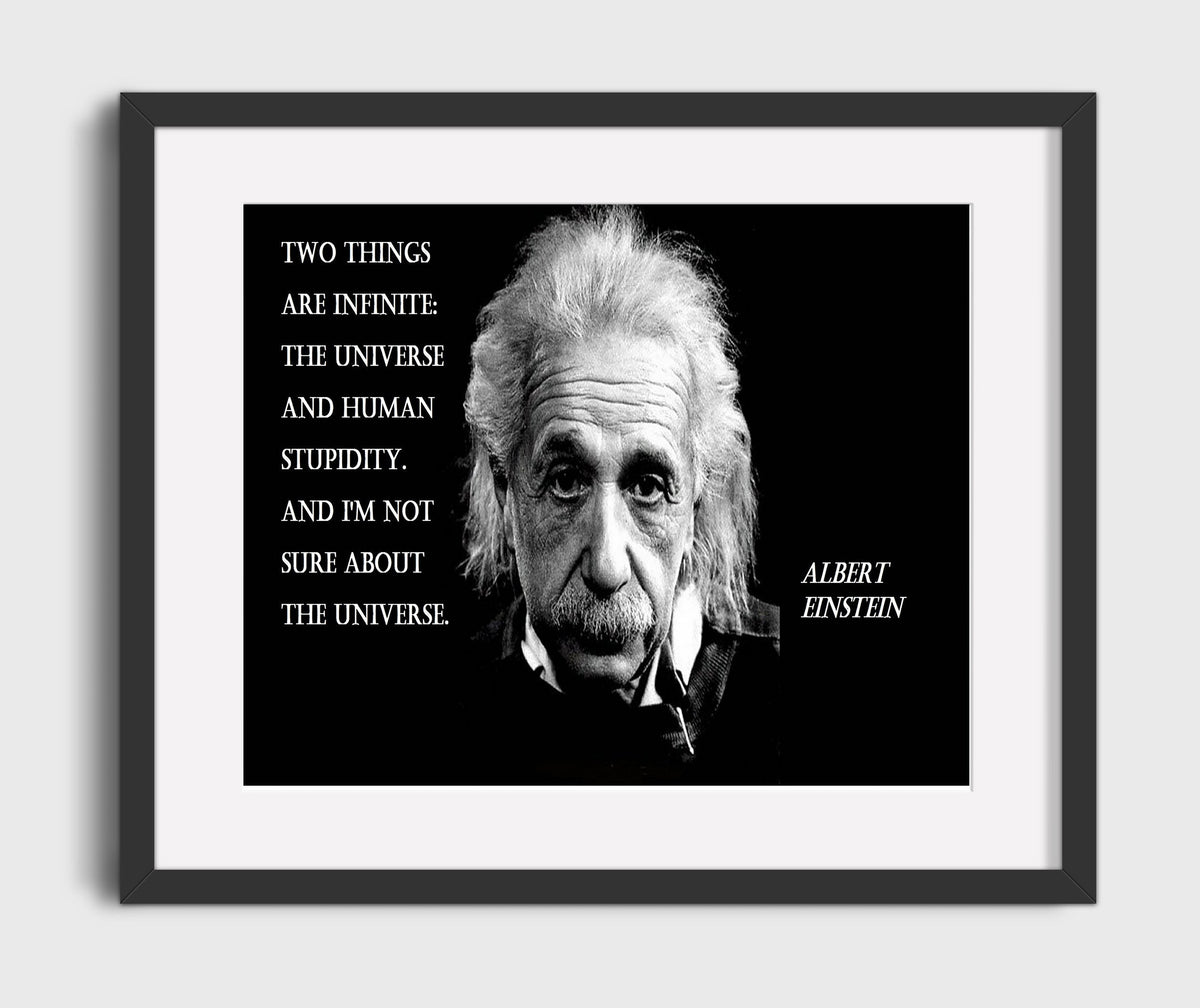 Albert Einstein Universe and stupidity Quote Print 20x24 Canvas quote wall art print