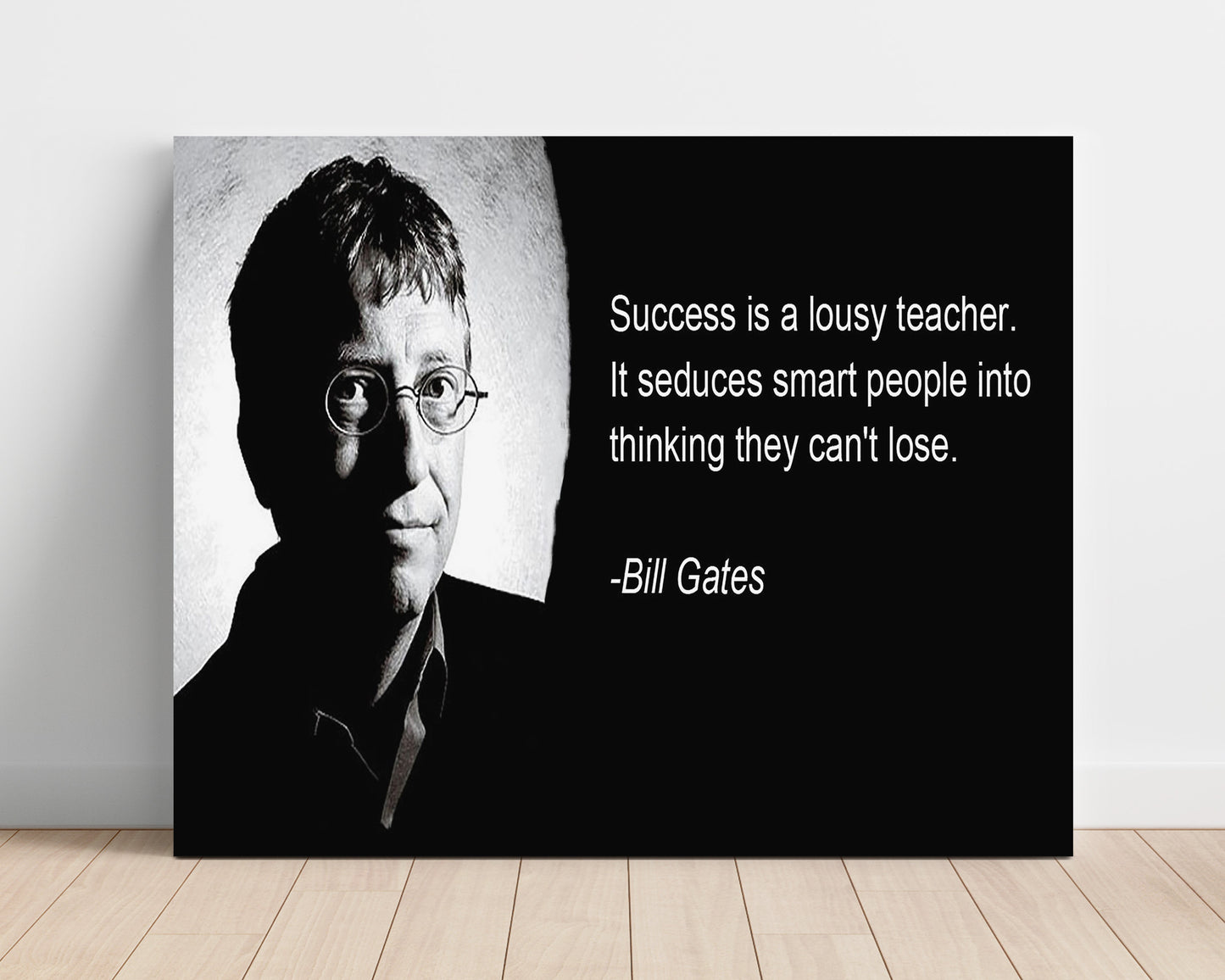 Bill Gates Success lousy teacher Quote Print 16x20 Unframed Print quote wall art print