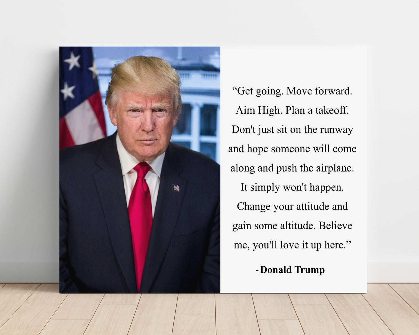 Donald Trump Aim high takeoff Quote Print 16x20 Unframed Print quote wall art print