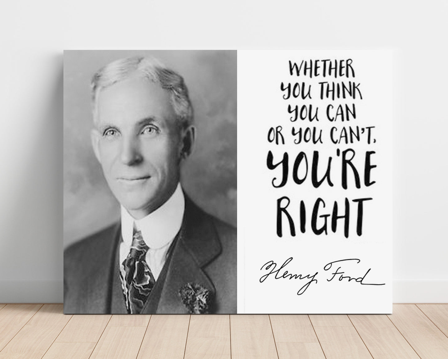 Henry Ford Whether You Think You Can Or Cant Youre Right Quote Print 16x20 Unframed Print quote wall art print