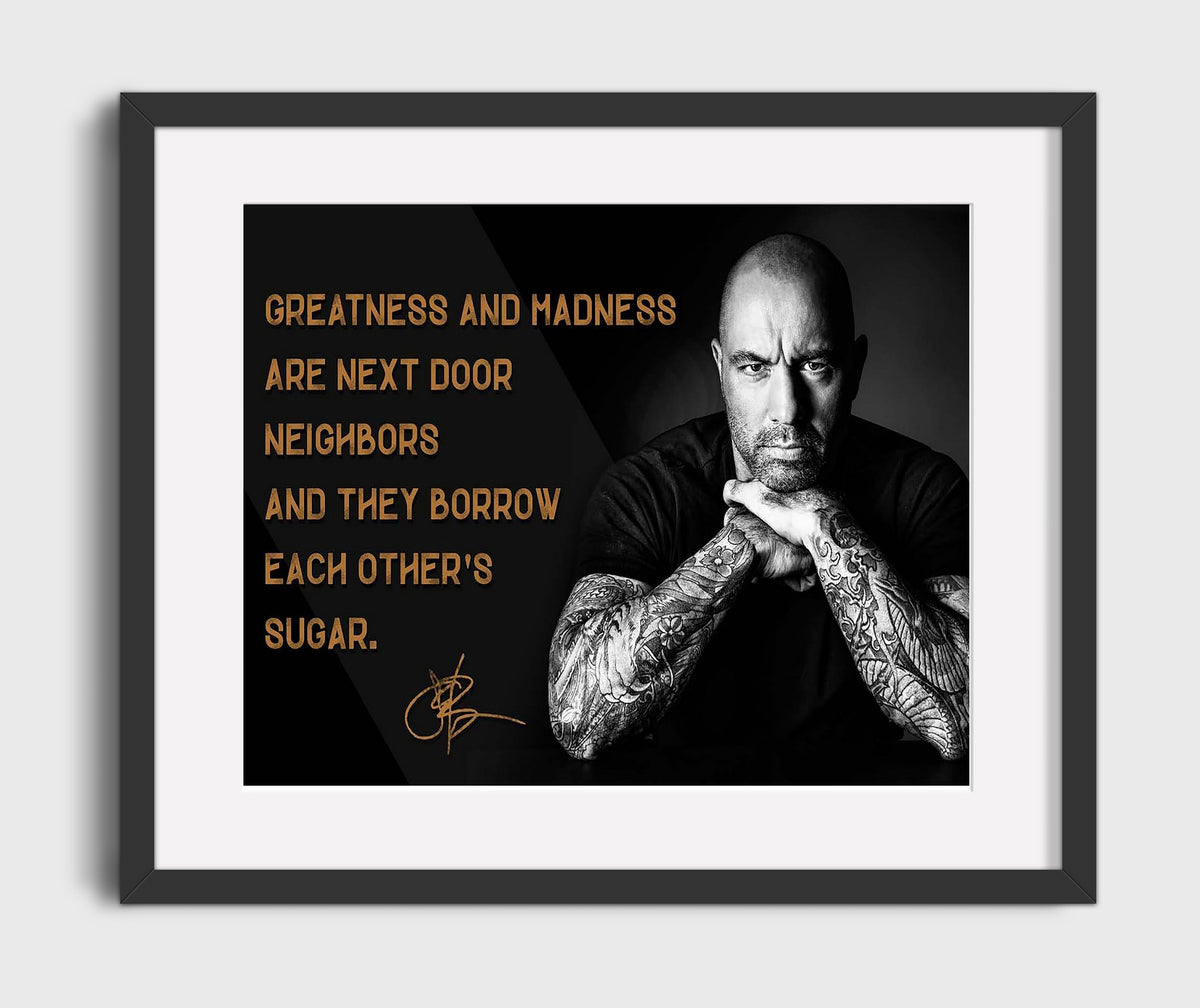 Joe Rogan Greatness meets madness Quote Print 20x24 Canvas quote wall art print