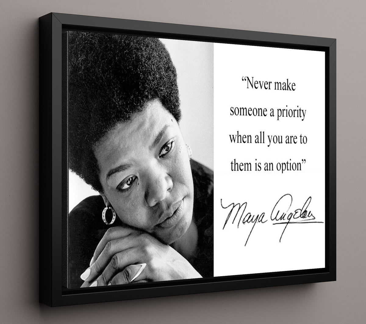 Maya Angelou Never just an option Quote Print 16x20 Gallery Frame quote wall art print