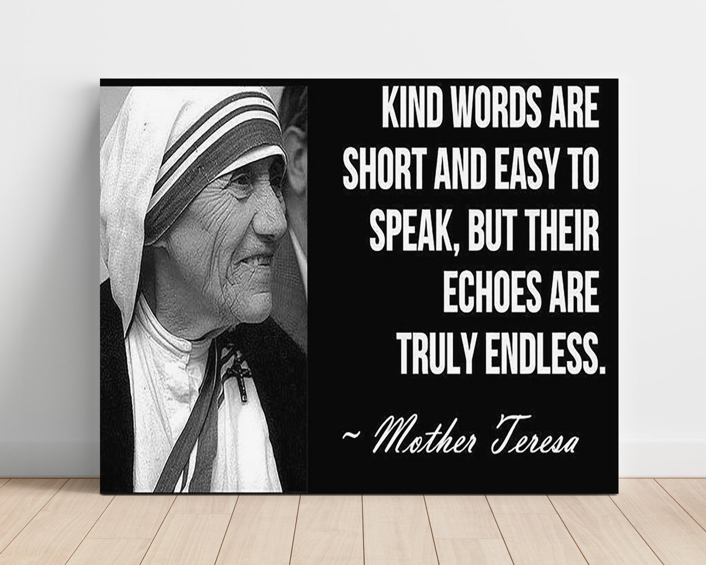 Mother Teresa Endless echoes Quote Print 16x20 Unframed Print quote wall art print