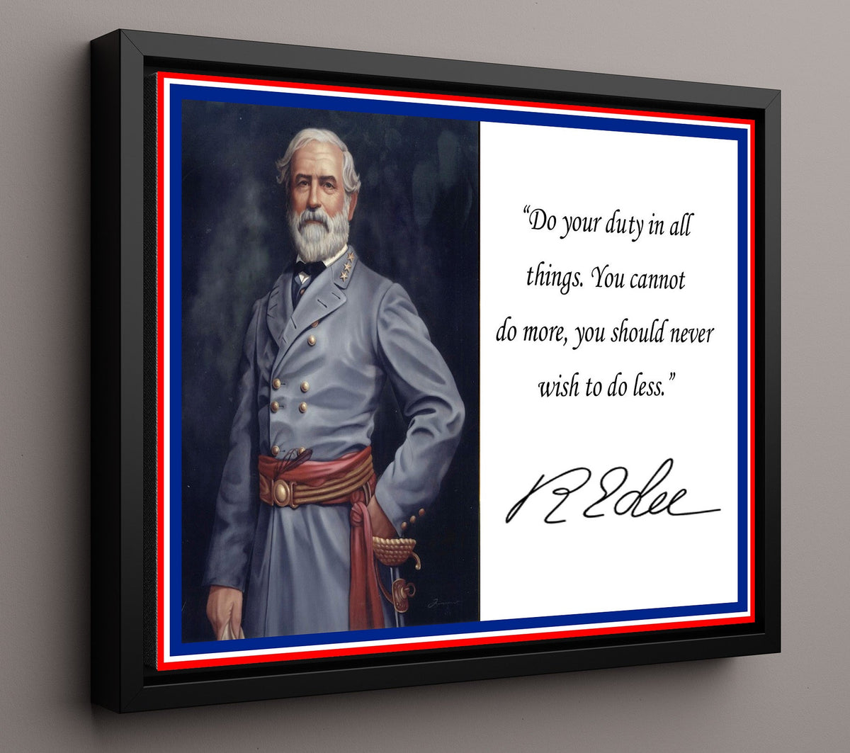 Robert E Lee Do Your Duty In All Things Quote Print 16x20 Gallery Frame quote wall art print