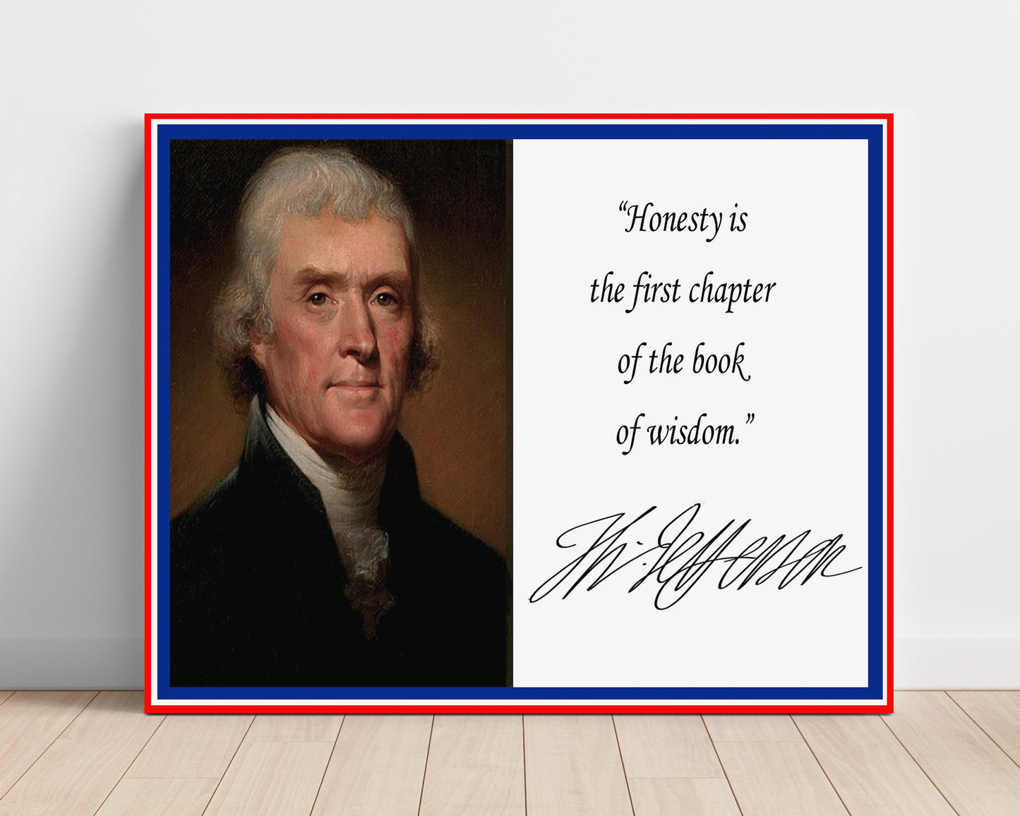 Thomas Jefferson Honesty first wisdom Quote Print 16x20 Unframed Print quote wall art print