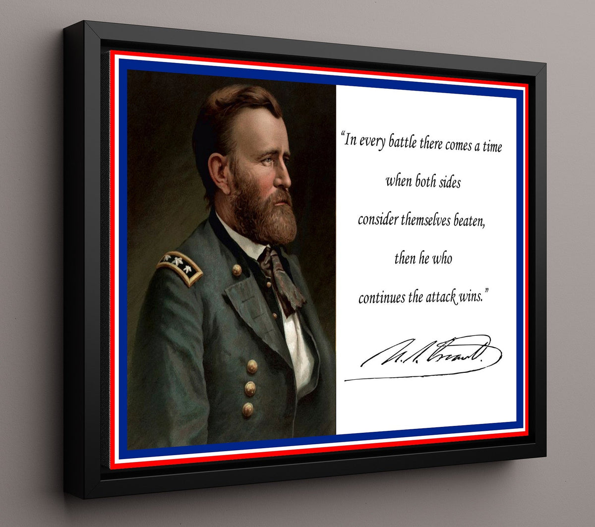 Ulysses S Grant Attack till victory Quote Print 16x20 Gallery Frame quote wall art print