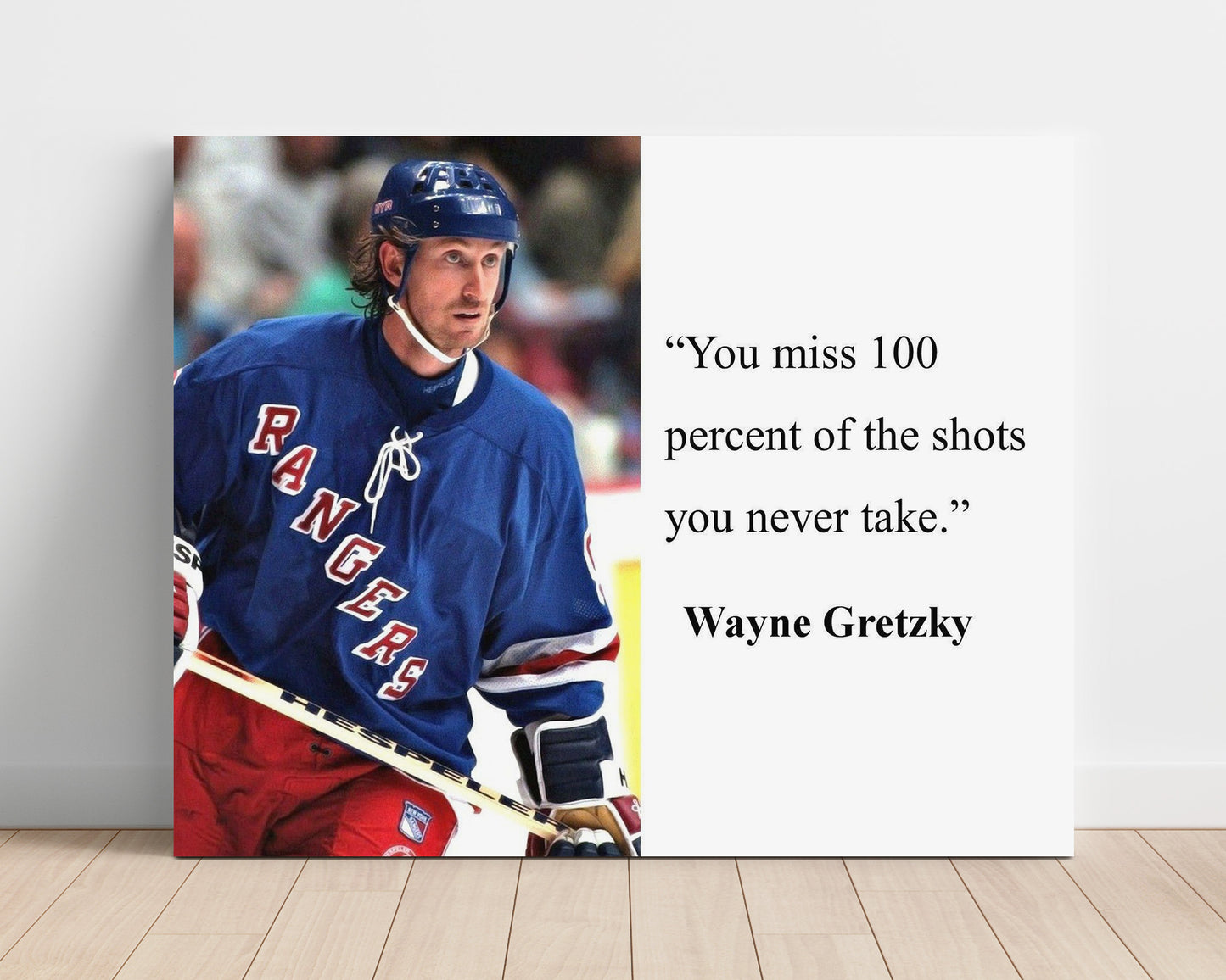 Wayne Gretzky You Miss 100 Percent Of The Shots You Never Take Quote Print 16x20 Unframed Print quote wall art print