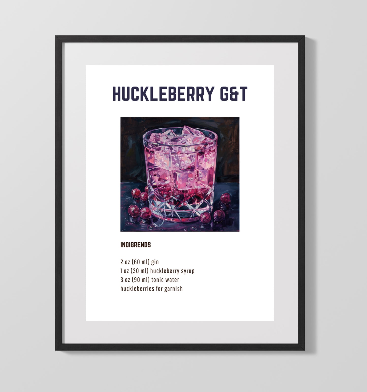 Huckleberry Gin & Tonic 16x20 Unframed Print cocktail recipe wall art