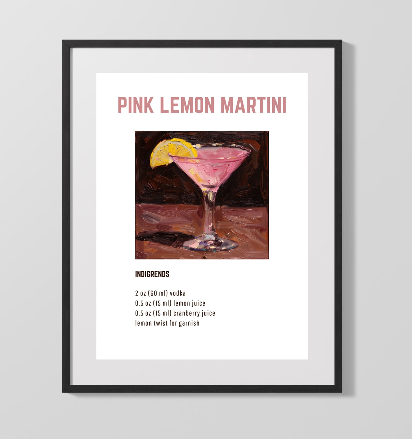 Pink Lemon Martini 16x20 Unframed Print cocktail recipe wall art