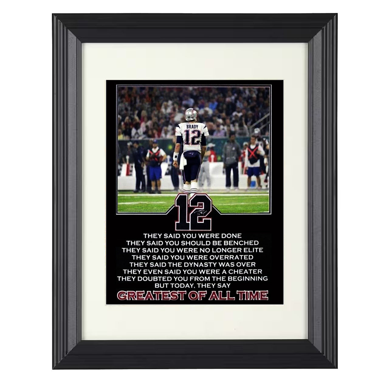 Tom Brady – Greatest of All Time Image – 8x10 black beveled framed football wall art