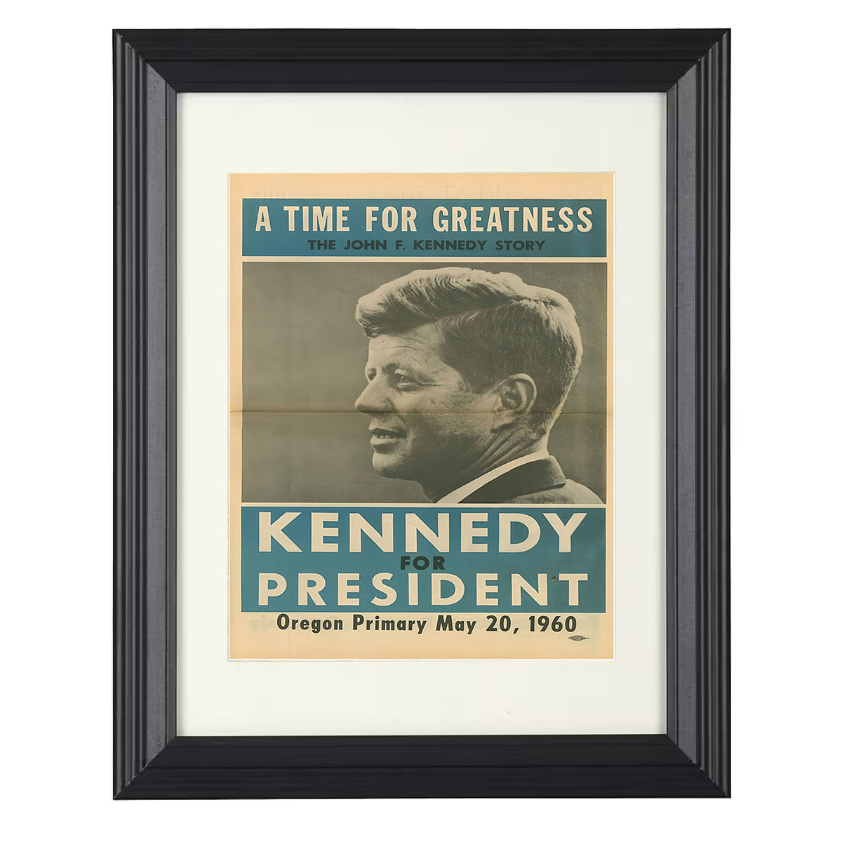 Campaign Artwork – Kennedy for President Oregon Primary 1960 unframed semi-gloss poster print