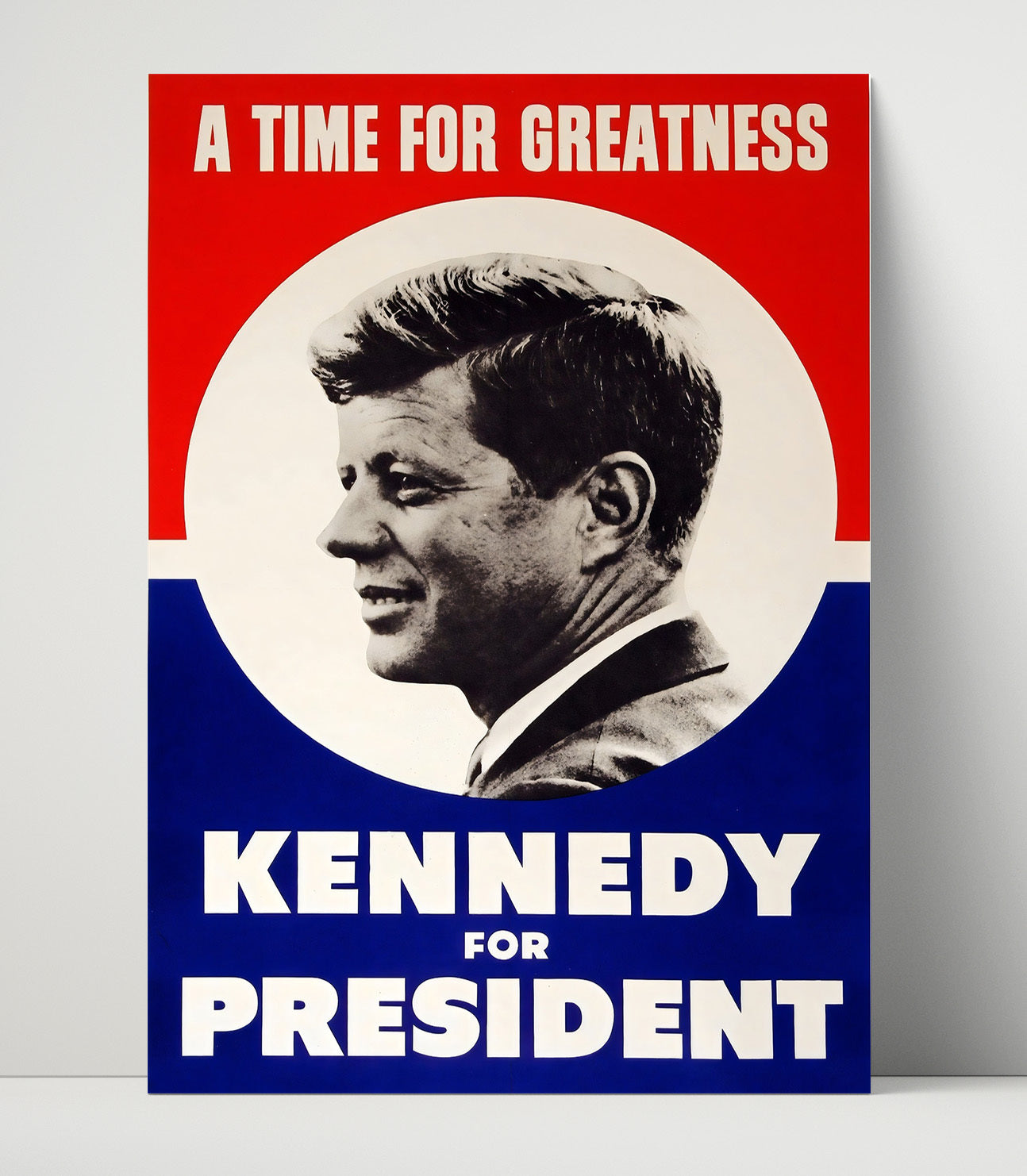 Historical - John F. Kennedy - Campaign Poster 1960 History Wall Art