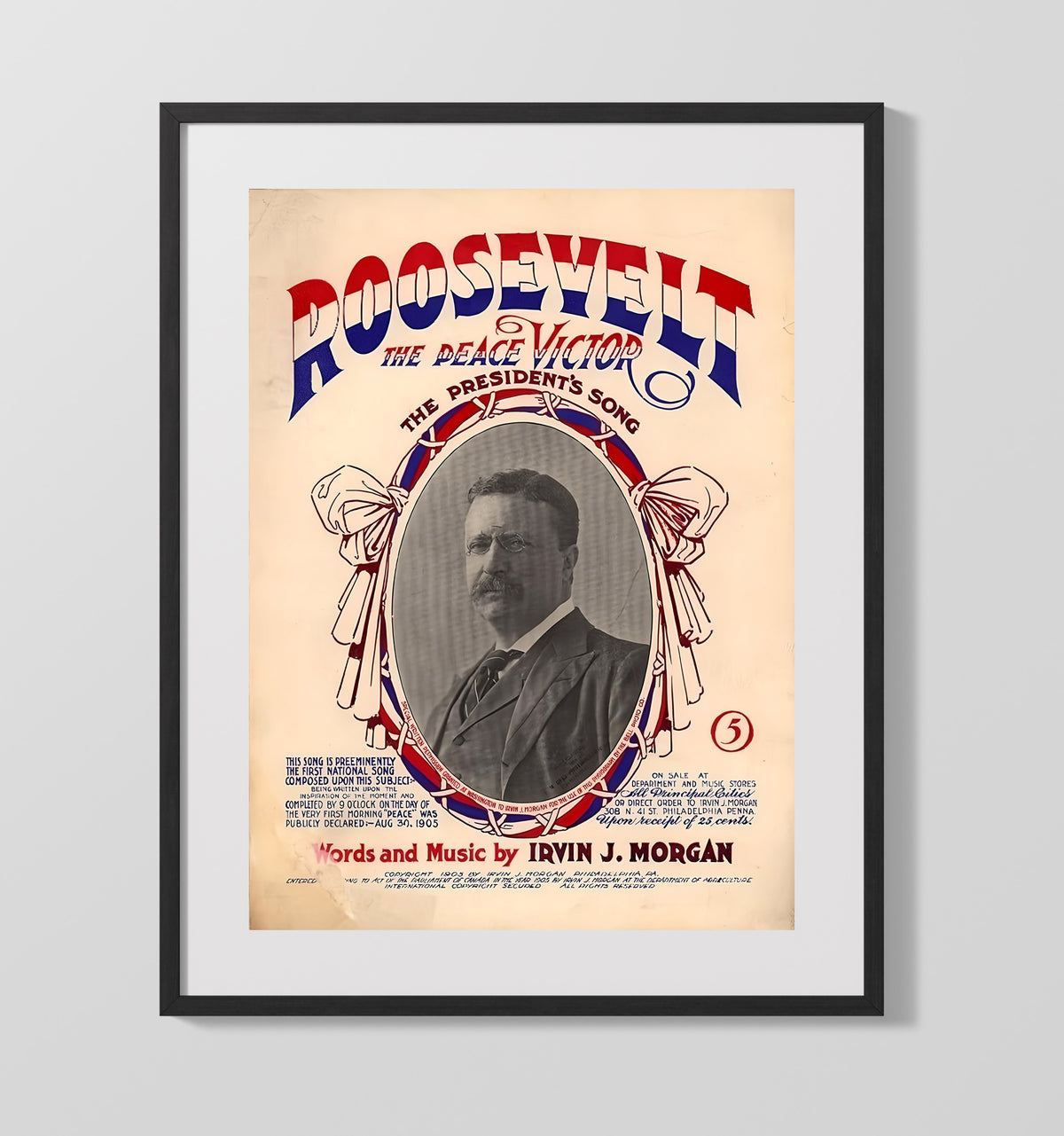 Presidential Campaign Sheet Music - Theodore Roosevelt Peace Victor Song Cover 1905 16x20 Gallery Frame history wall art