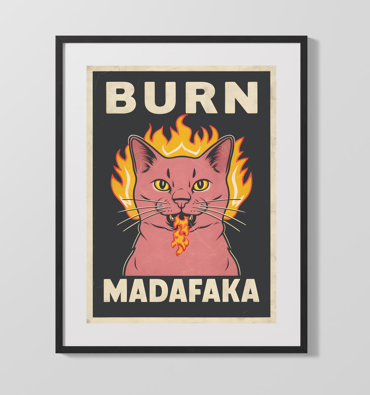 Burn Madafaka - Fire-Breathing Pink Cat 16x20 Gallery Frame funny wall art