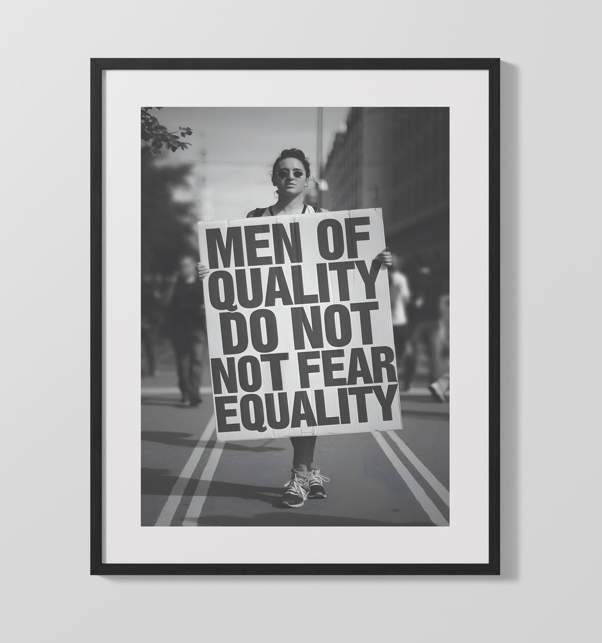 Men of Quality - Equality Protest March 16x20 Gallery Frame funny wall art