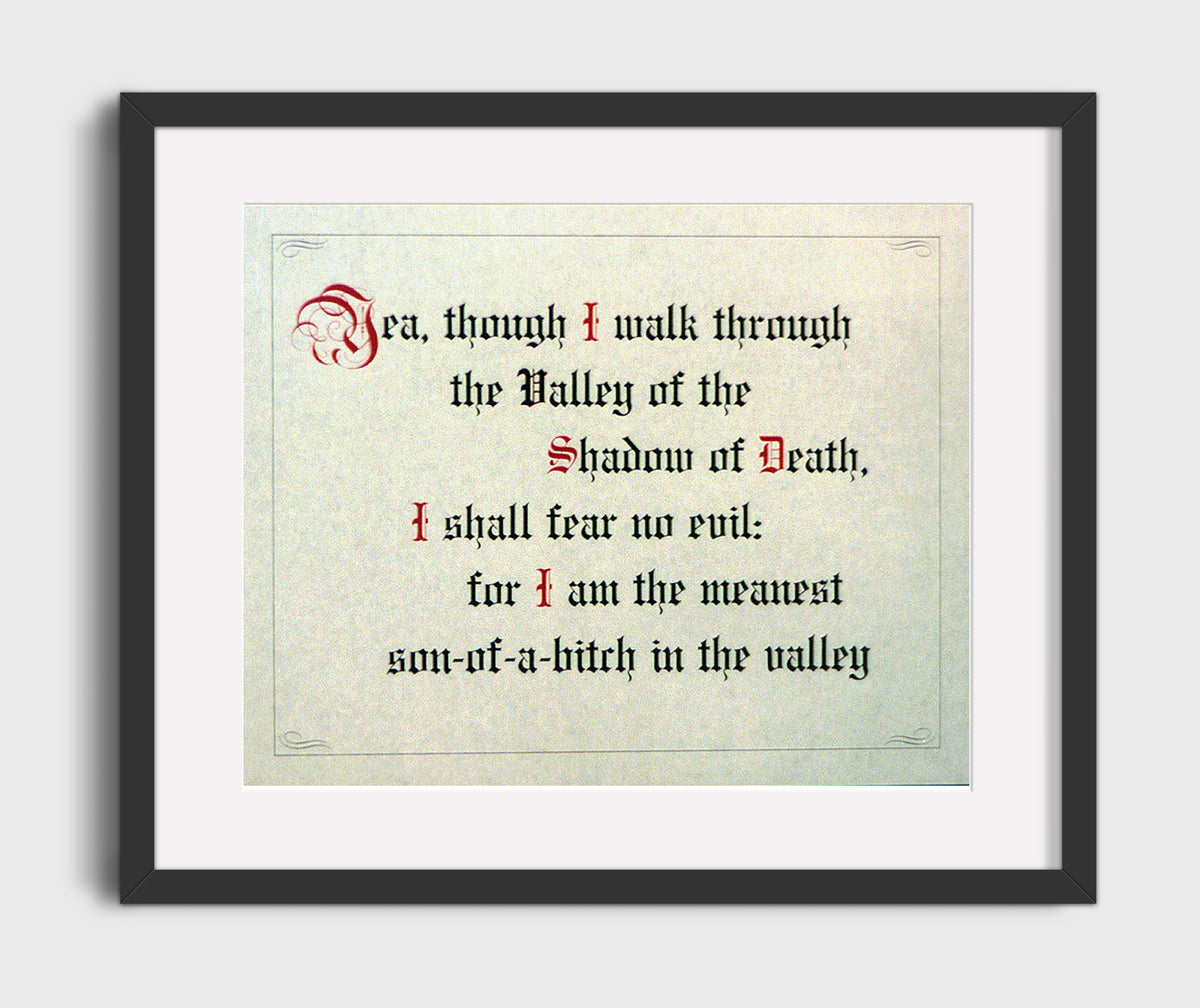 Psalm Parody - Meanest SOB in the Valley 16x20 Gallery Frame funny wall art