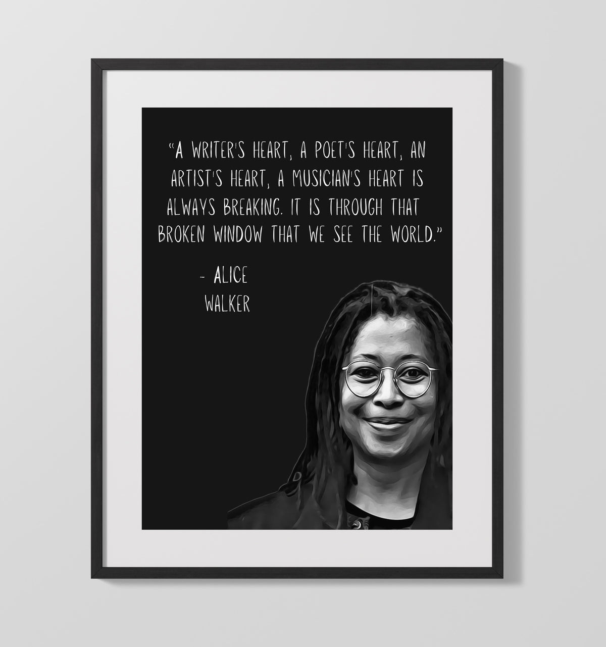 Alice Walker - The Artist's Heart 16x20 Unframed Print literary quote wall art