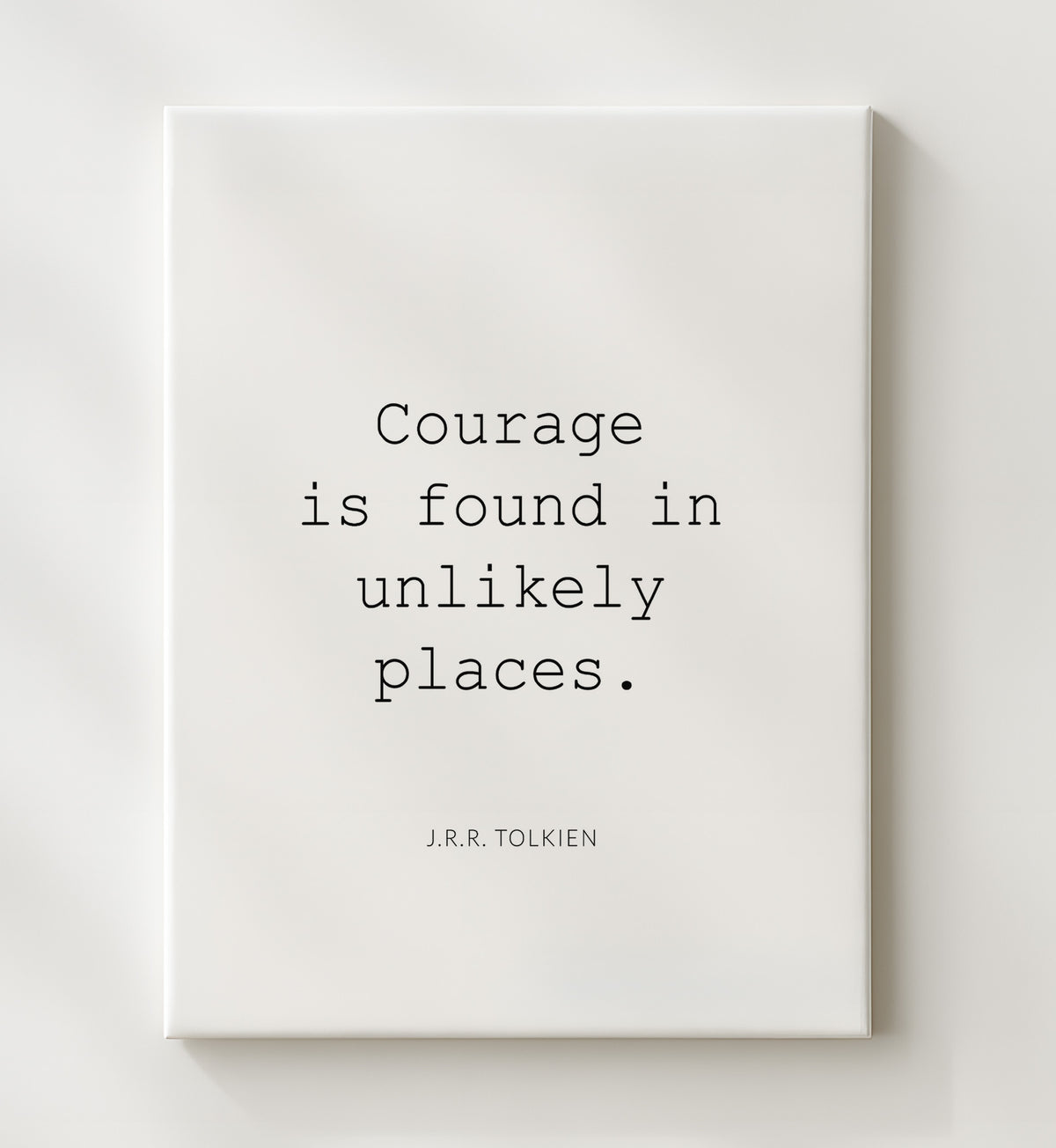 J.R.R. Tolkien - Courage in Unlikely Places - Quote - 20x24 Canvas