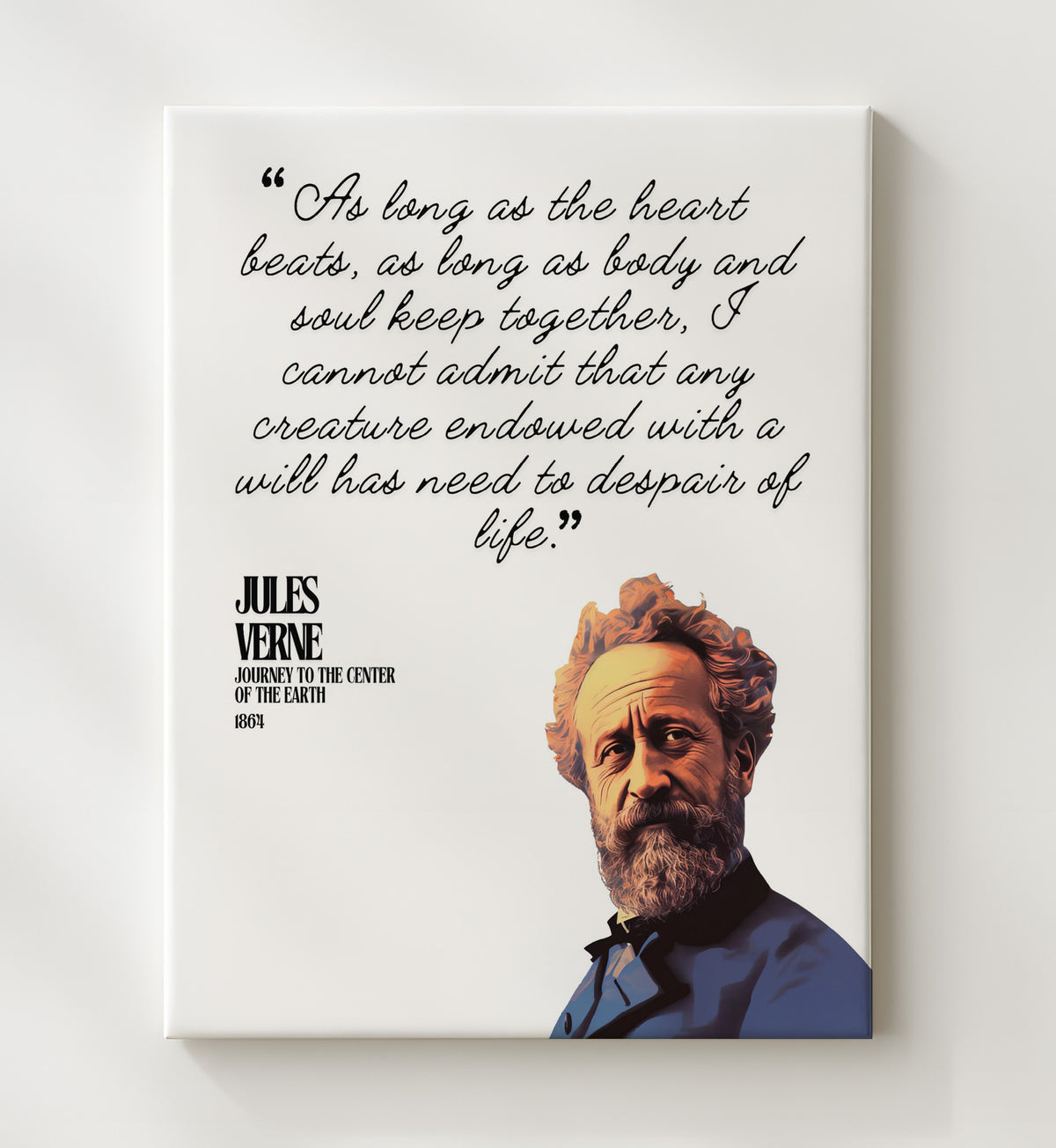 Jules Verne - Journey to the Center of the Earth - Endurance and Life - Quote - 20x24 Canvas