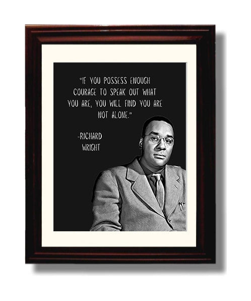 Richard Wright - Courage and Voice - Quote - 8x10 Beveled Frame