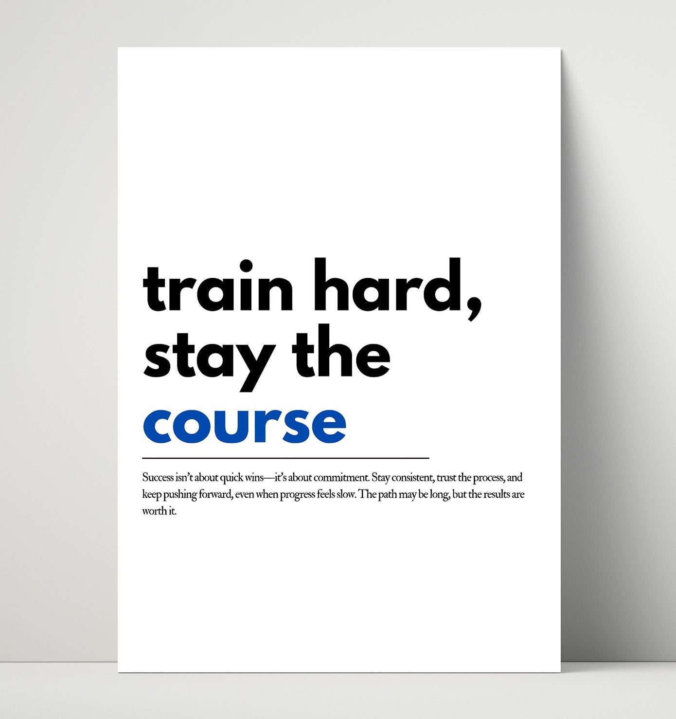 Train Hard Stay the Course Vintage Wall Art 16x20 Unframed Print motivational quote wall art print – Inspirational Quote Wall Art decor