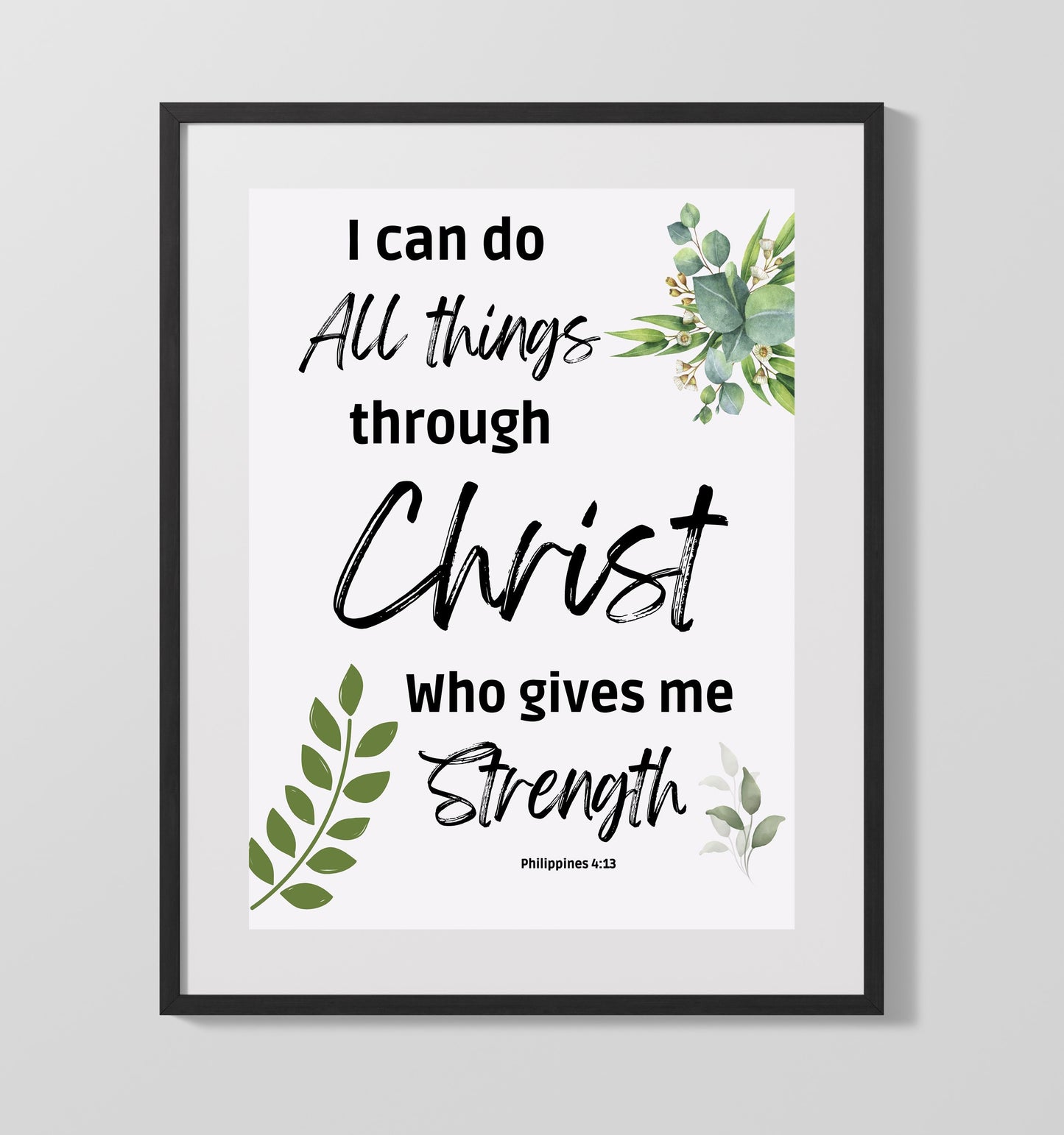 Philippians 4:13 - I Can Do All Things Through Christ - Inspirational Bible Verse - Scripture Poster - 16x20 Gallery Frame