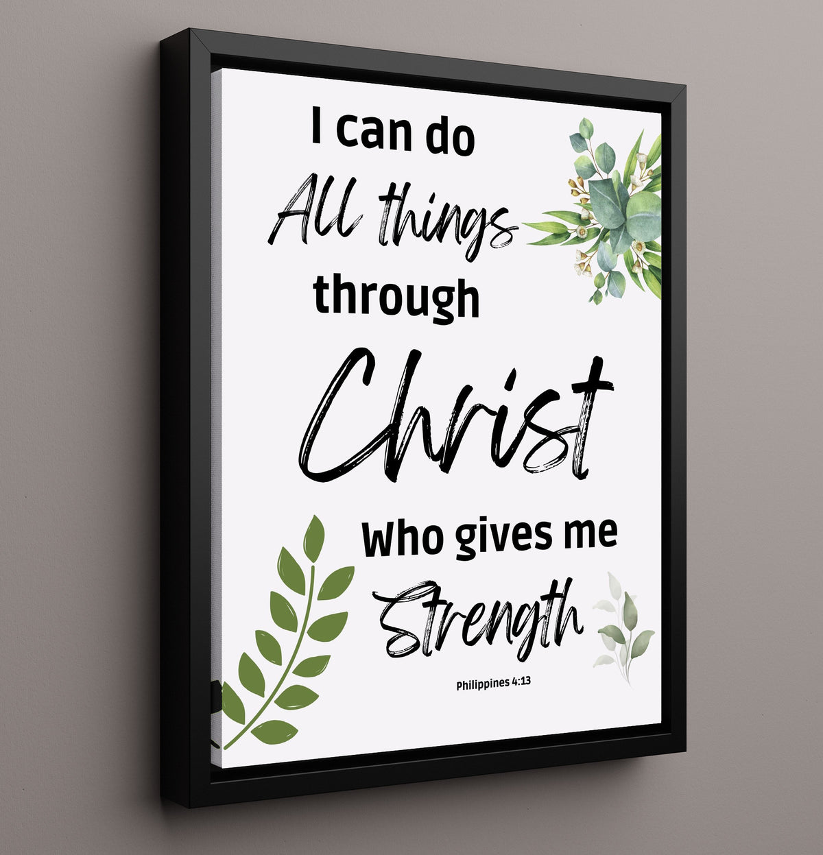 Philippians 4:13 - I Can Do All Things Through Christ - Inspirational Bible Verse - 16x20 Framed Canvas