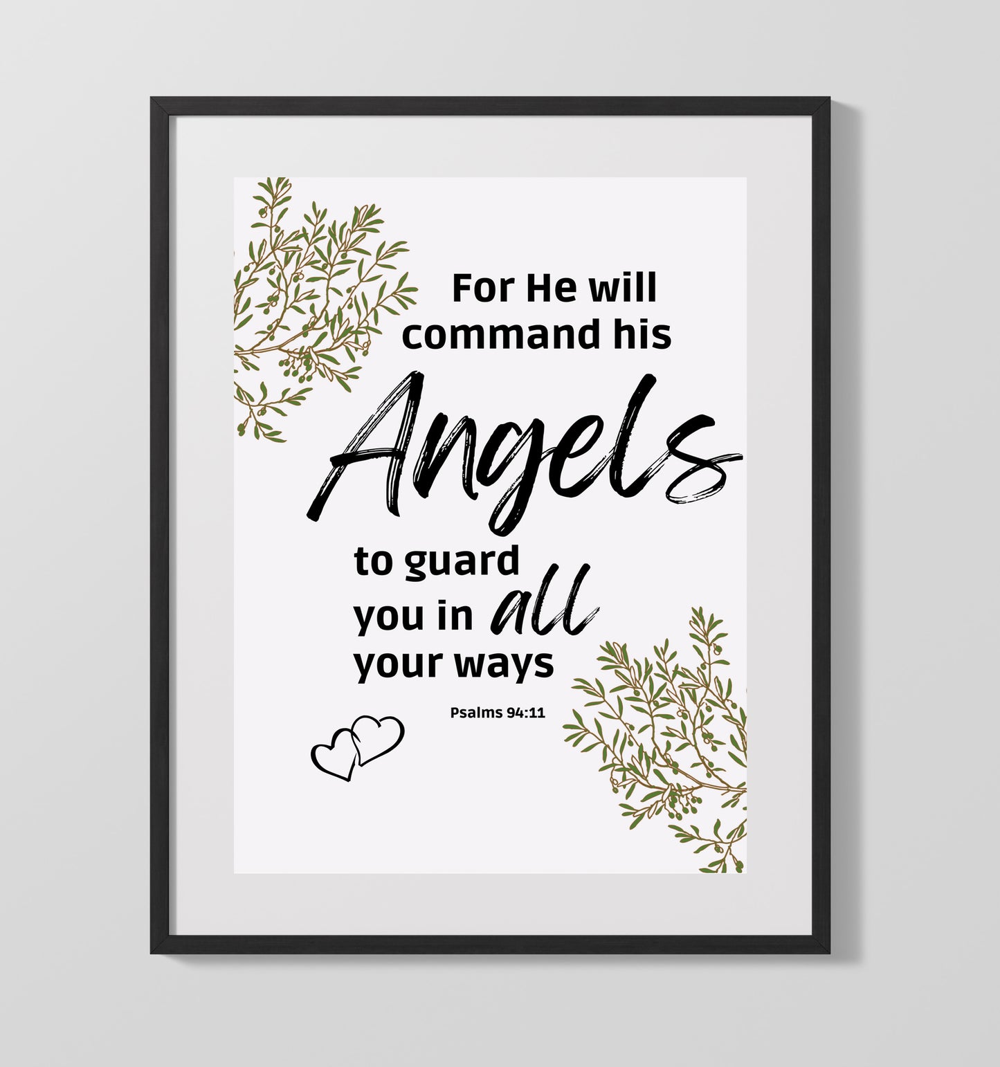 Psalm 91:11 - He Will Command His Angels - Angelic Protection Verse - Scripture Poster - 16x20 Gallery Frame