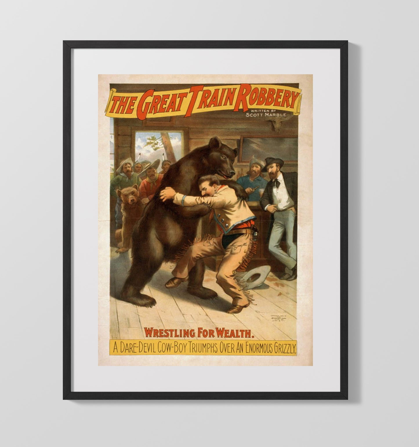 The Great Train Robbery Wrestling for Wealth - Classic Stage Production - Theater Poster - 16x20 Gallery Frame