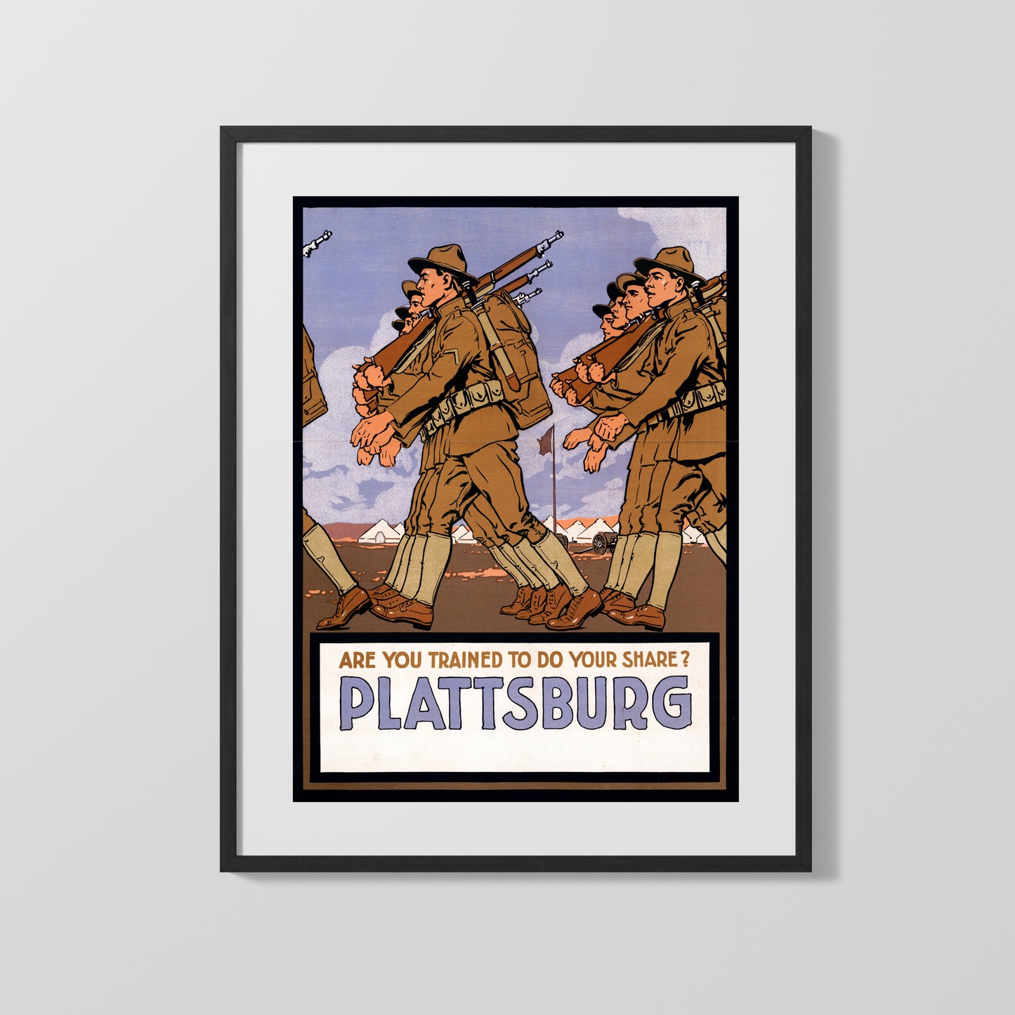 Vintage War Poster - Are You Trained to Do Your Share Plattsburg