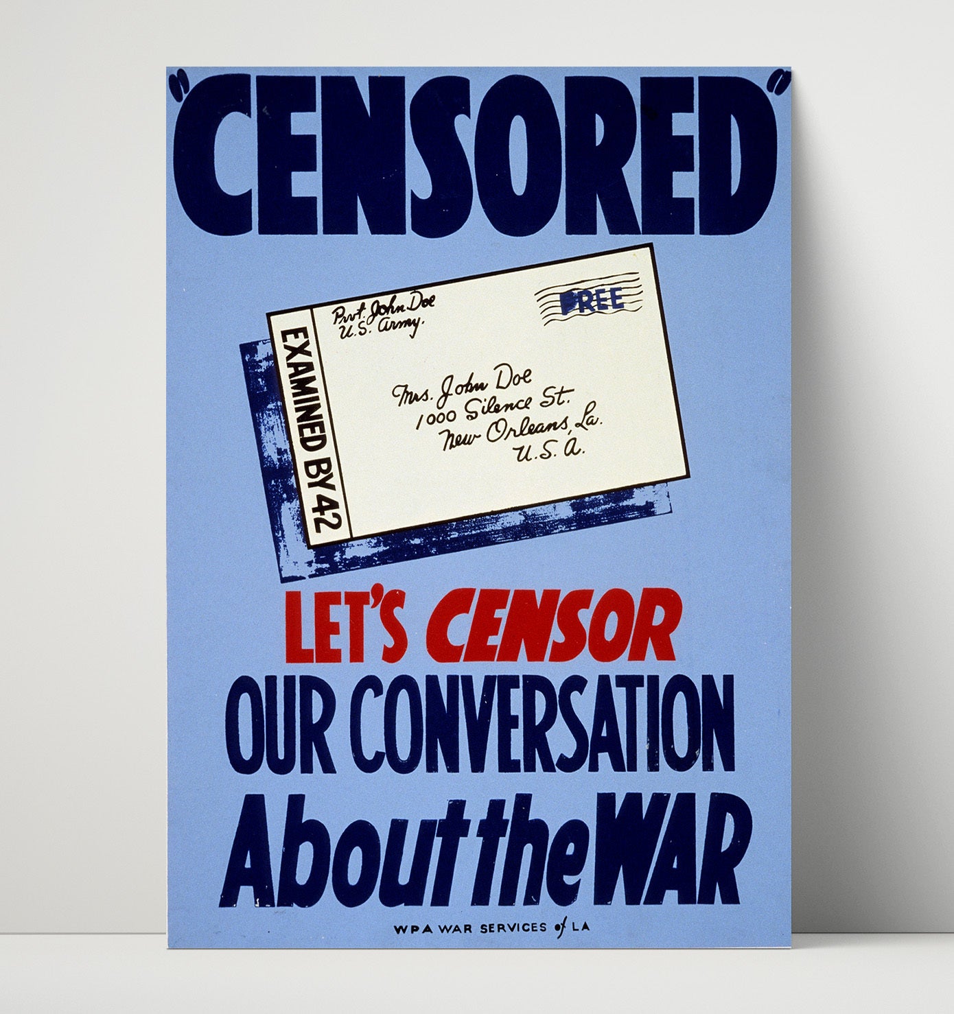 Vintage War Poster - Censor Our Conversation About the War Louisiana Vintage War Wall Art - 16x20 Unframed Print