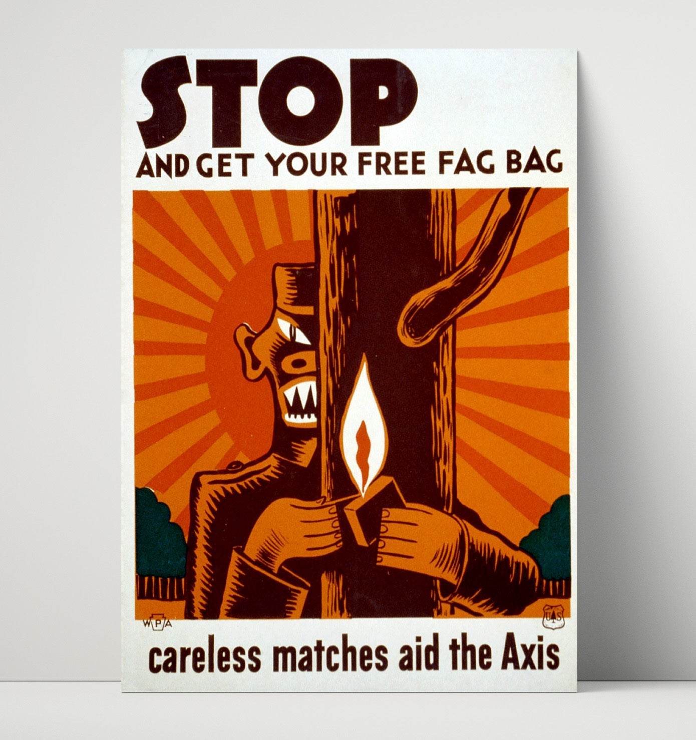 Vintage War Poster - Get Your Free Fag Bag Careless Matches Aid the Axis Vintage War Wall Art - 16x20 Unframed Print