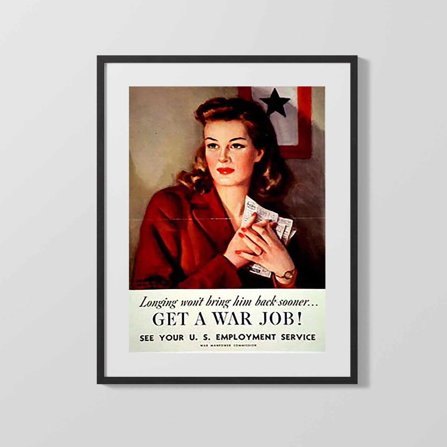 Vintage War Poster - Get a War Job - Homefront Duty