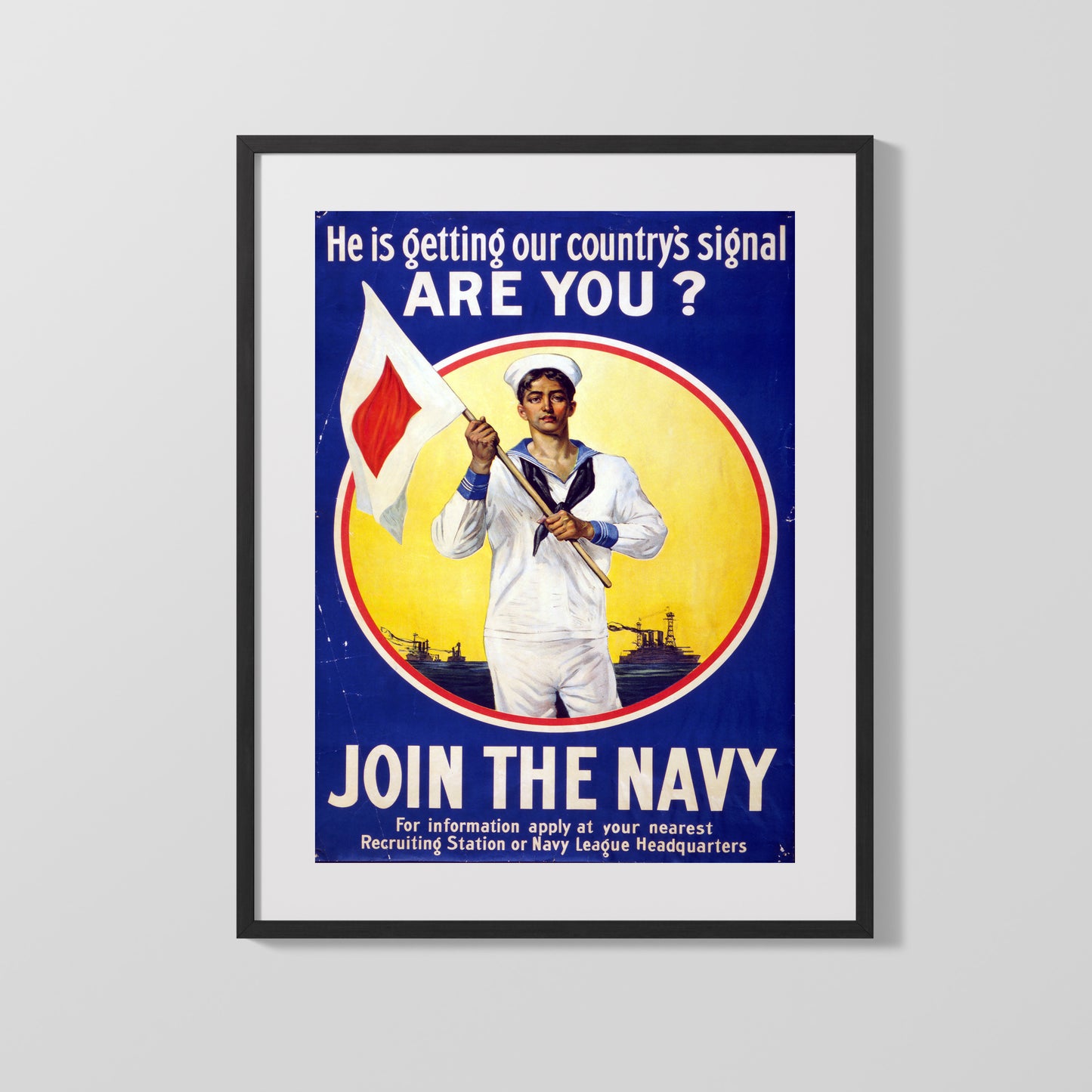 Vintage War Poster - Hes Getting Our Countrys Signal Join the Navy