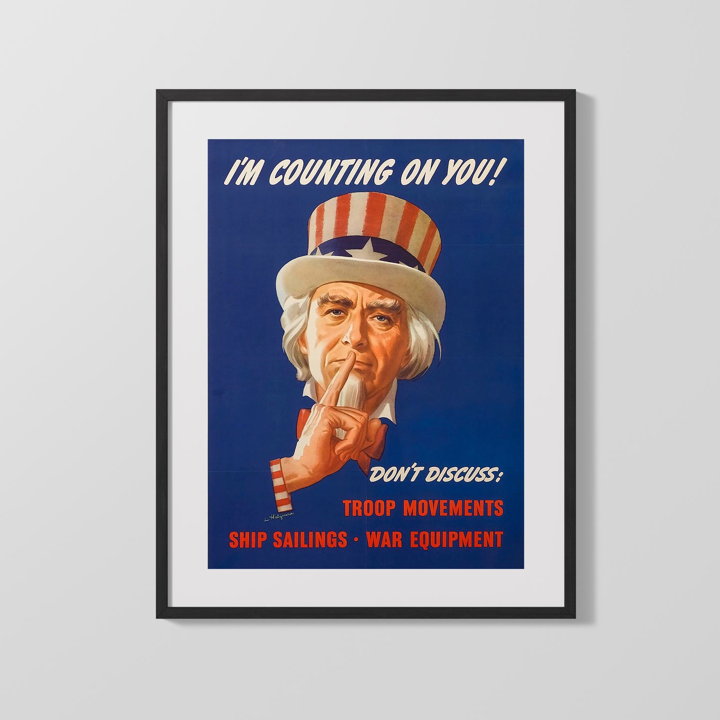 Vintage War Poster - Im Counting on You Dont Discuss