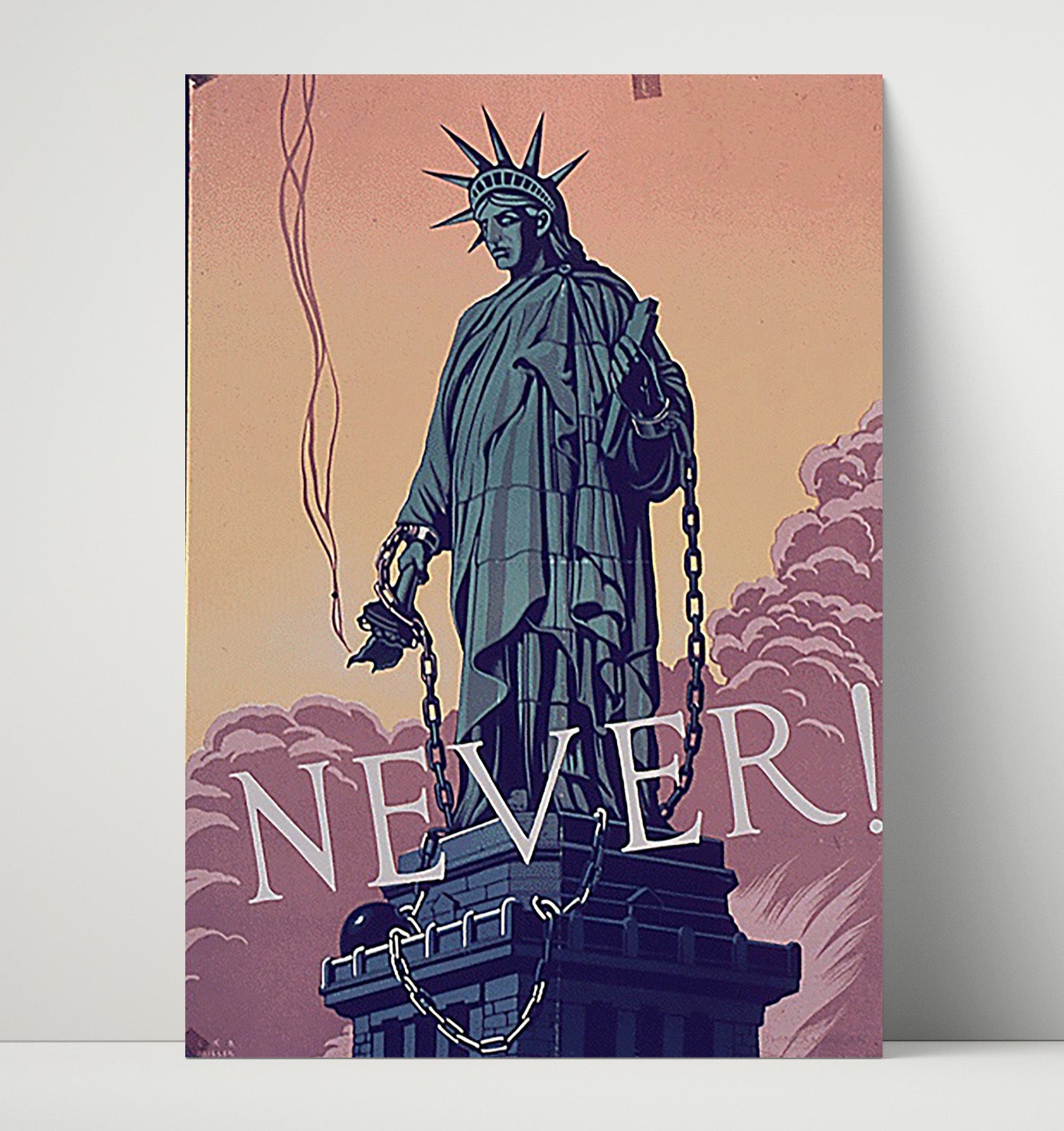 Lady Liberty Never In Chains war poster wall art 16x20 Unframed Print