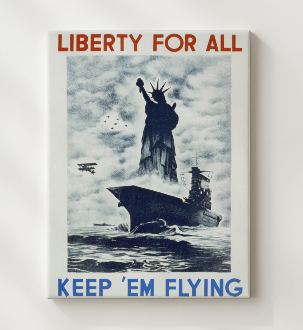 Liberty for All Keep 'Em Flying vintage war poster canvas wall art 20x24 Canvas
