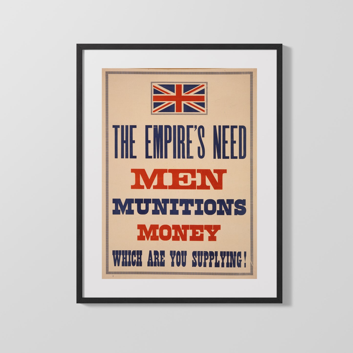 Vintage War Poster - Men Munitions Money